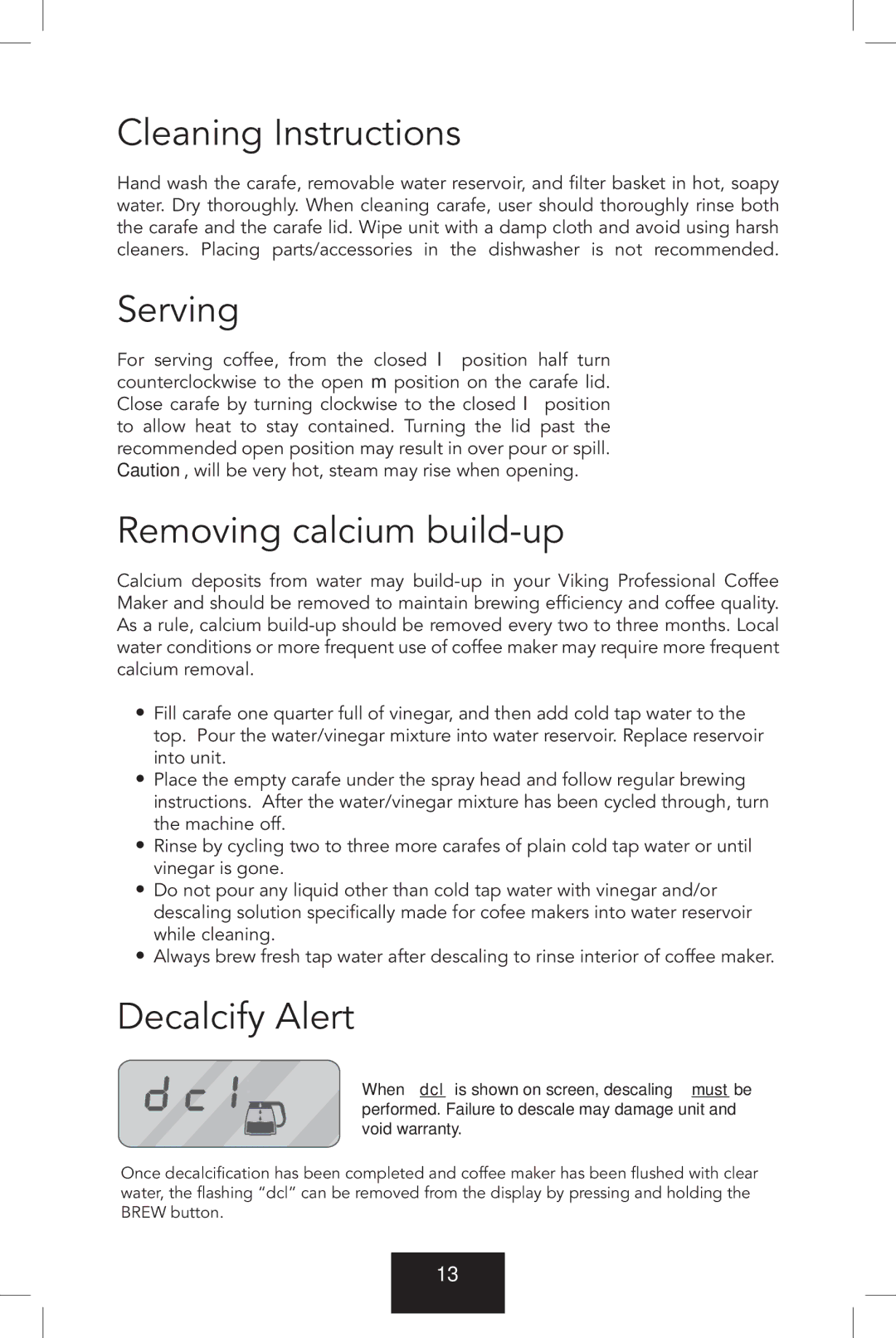 KitchenAid VCCM12 manual Cleaning Instructions, Serving, Removing calcium build-up, Decalcify Alert 