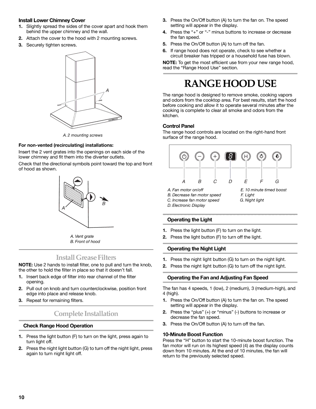 KitchenAid W10029780 installation instructions Range Hood USE, InstallGreaseFilters, Complete Installation 