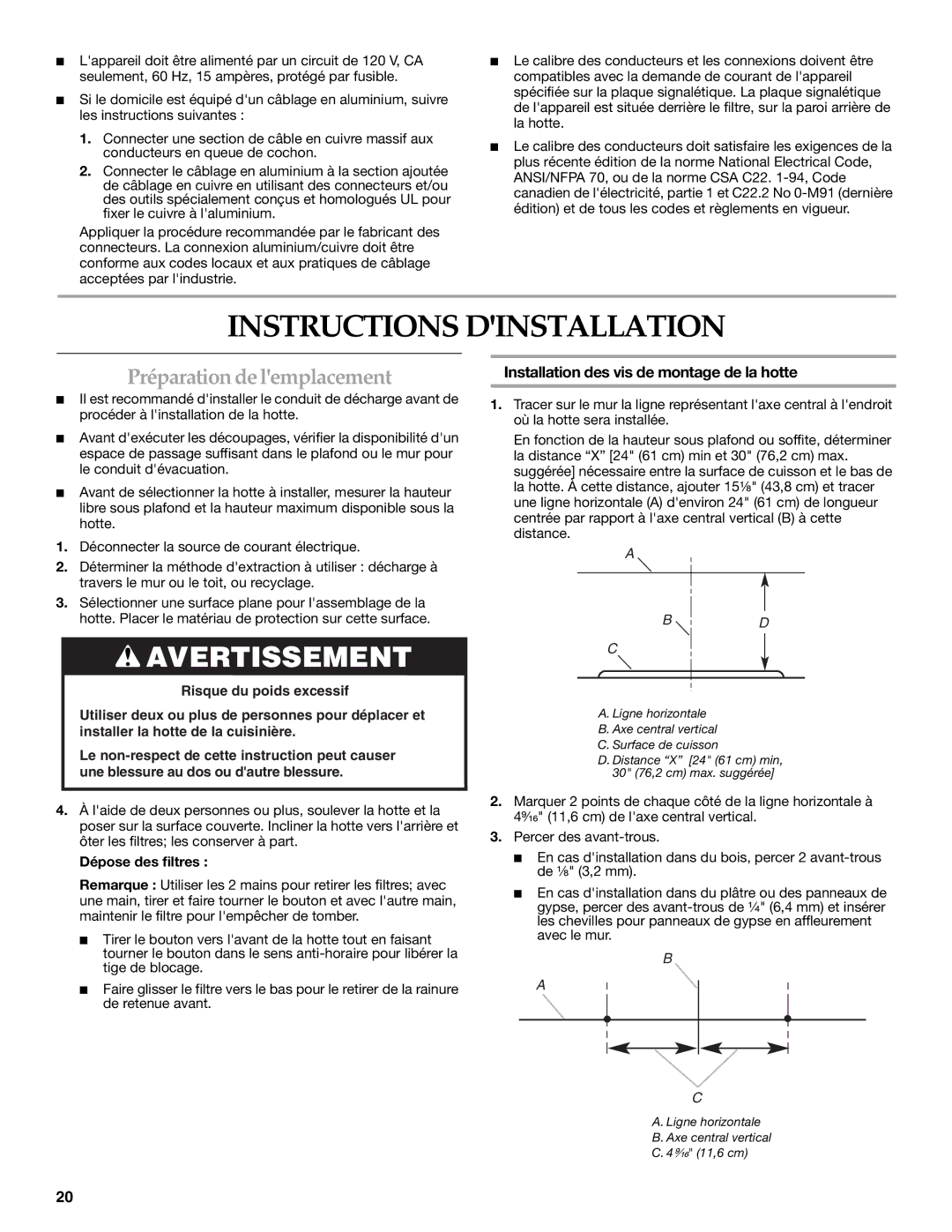 KitchenAid W10029780 Instructions Dinstallation, Préparationdelemplacement, Installation des vis de montage de la hotte 