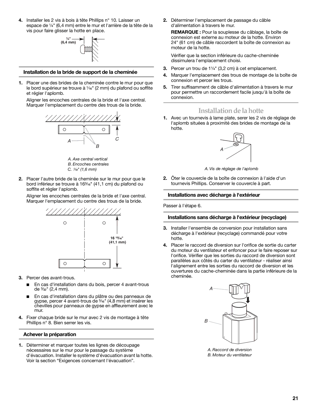 KitchenAid W10029780 Installationde lahotte, Installation de la bride de support de la cheminée, Achever la préparation 