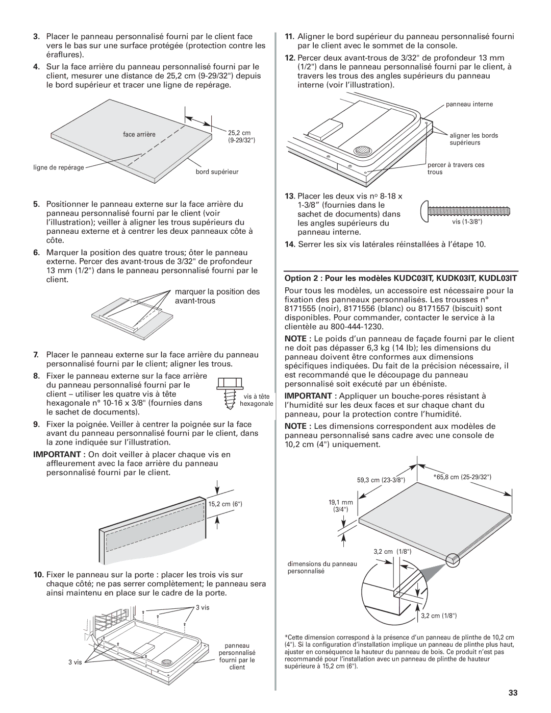 KitchenAid W10078153A installation instructions Option 2 Pour les modèles KUDC03IT, KUDK03IT, KUDL03IT 