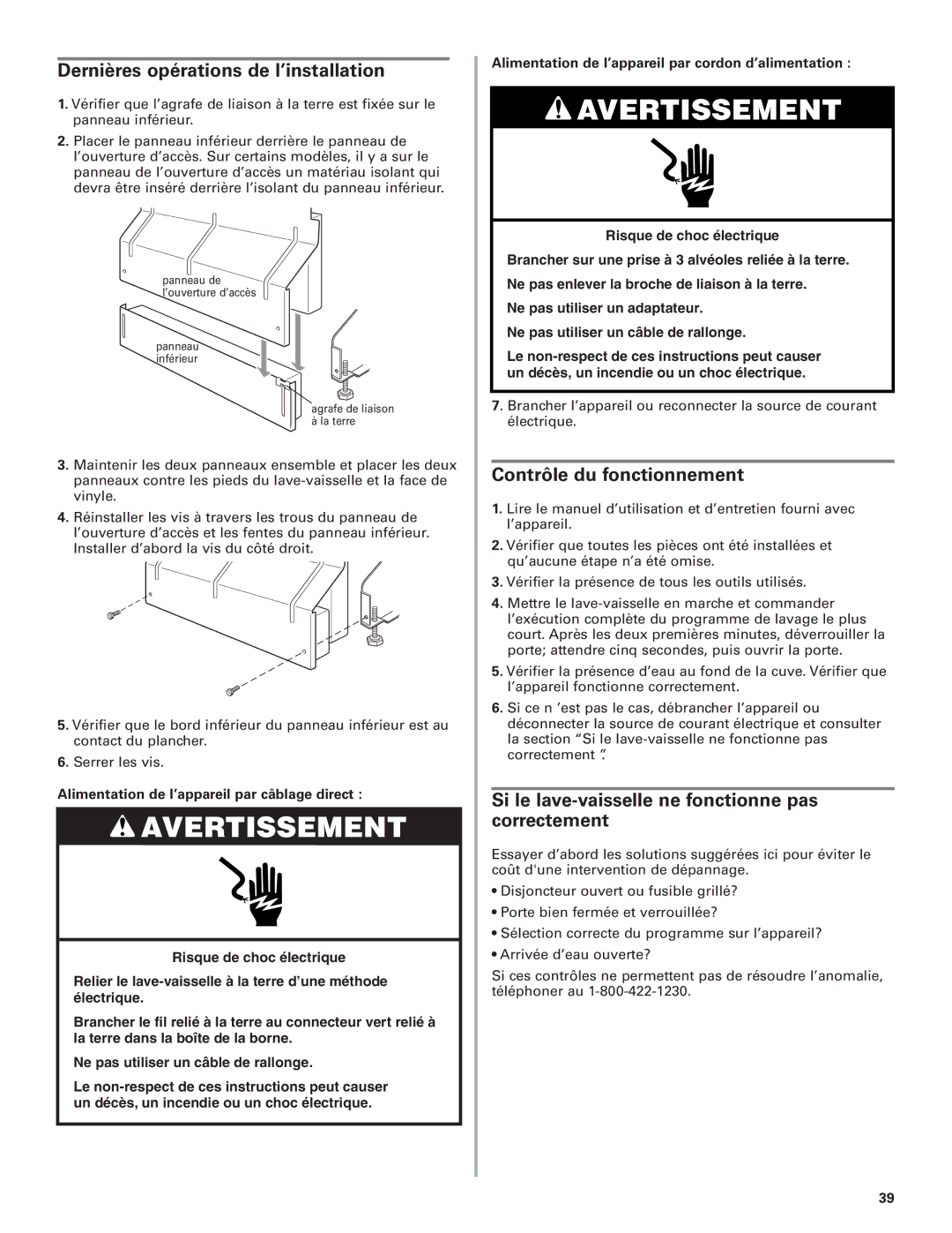 KitchenAid W10078153A installation instructions Dernières opérations de l’installation, Contrôle du fonctionnement 