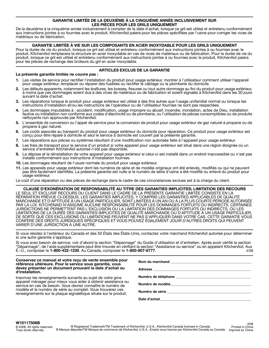 KitchenAid W10117506B installation instructions Articles Exclus DE LA Garantie, La présente garantie limitée ne couvre pas 