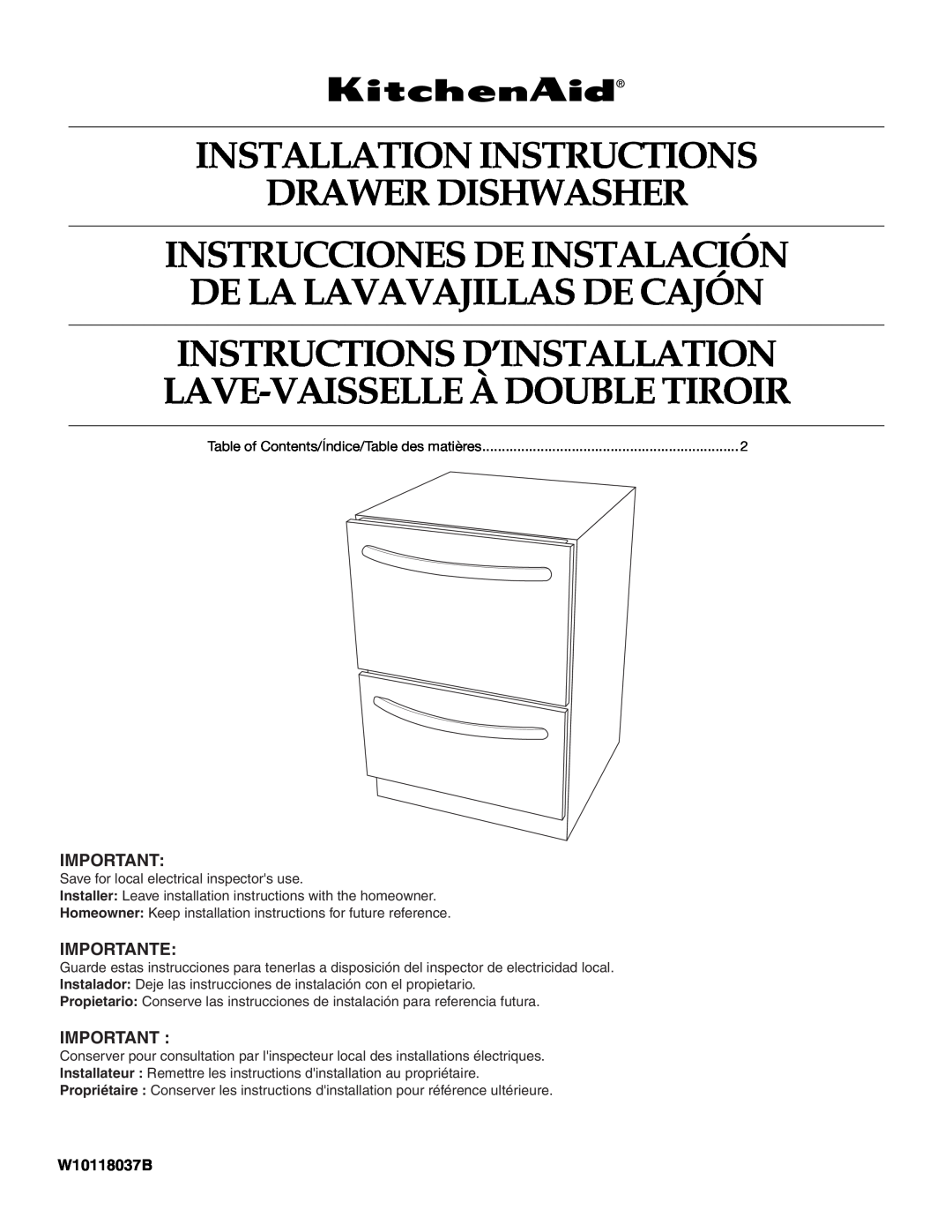 KitchenAid W10118037B installation instructions Installation Instructions Drawer Dishwasher, Importante 