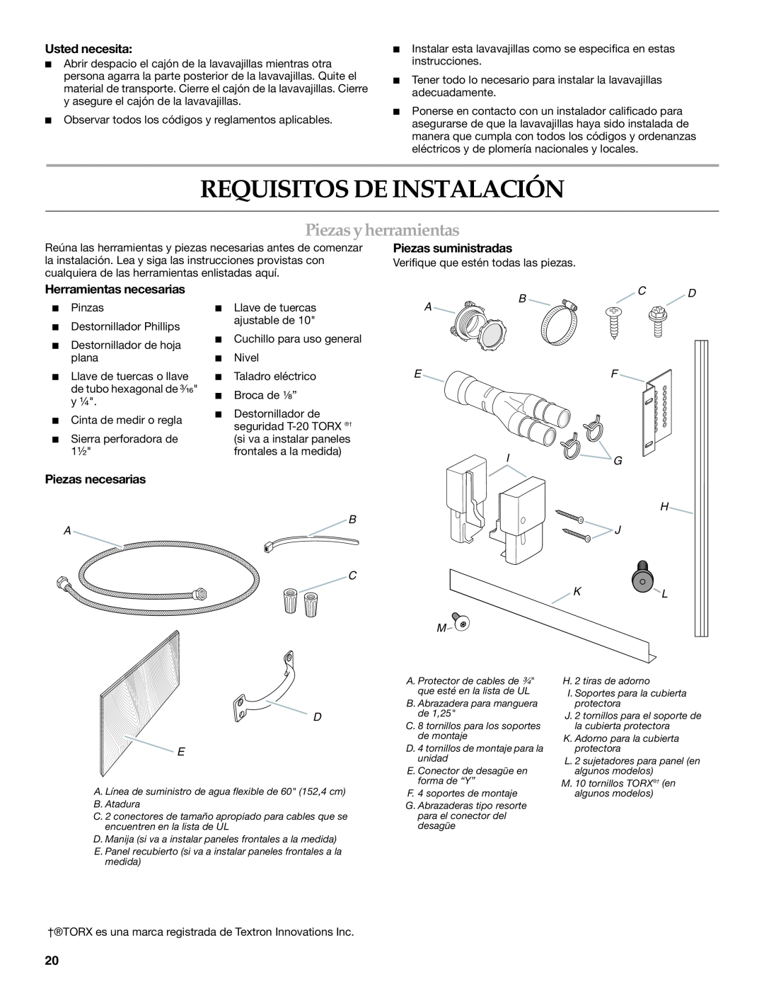 KitchenAid W10118037B Piezas y herramientas, Usted necesita, Piezas suministradas, Herramientas necesarias, E F I G, Bc D 