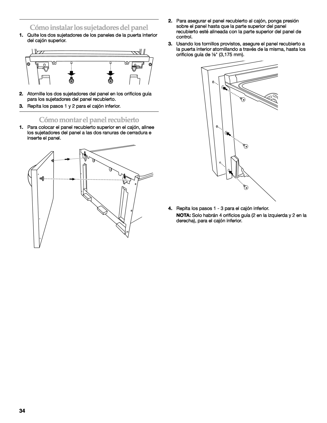 KitchenAid W10118037B installation instructions Cómo instalar los sujetadores del panel, Cómo montar el panel recubierto 