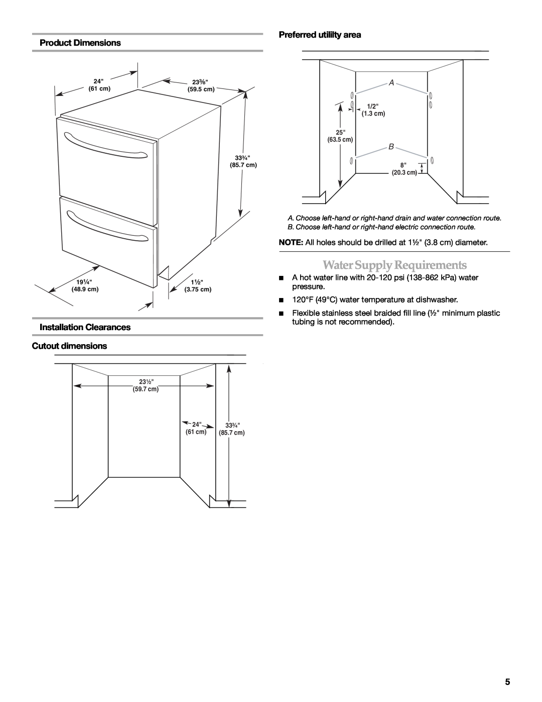 KitchenAid W10118037B installation instructions Water Supply Requirements, Preferred utililty area Product Dimensions 