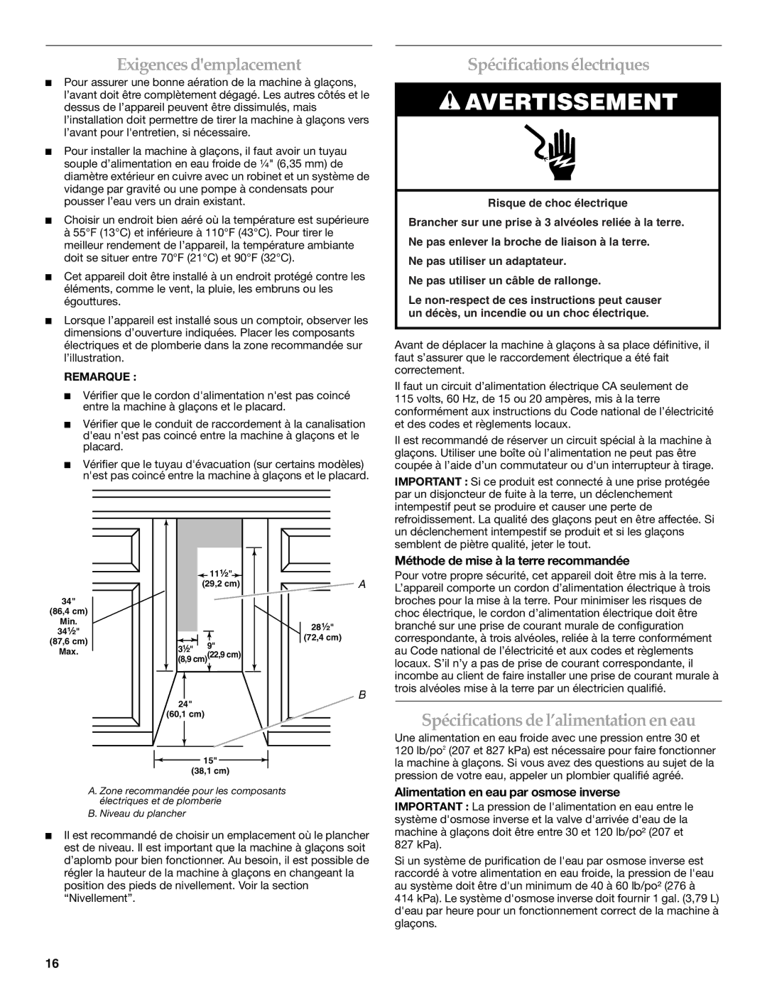 KitchenAid W10136157B manual Exigences demplacement, Spécificationsélectriques, Spécifications de l’alimentation en eau 