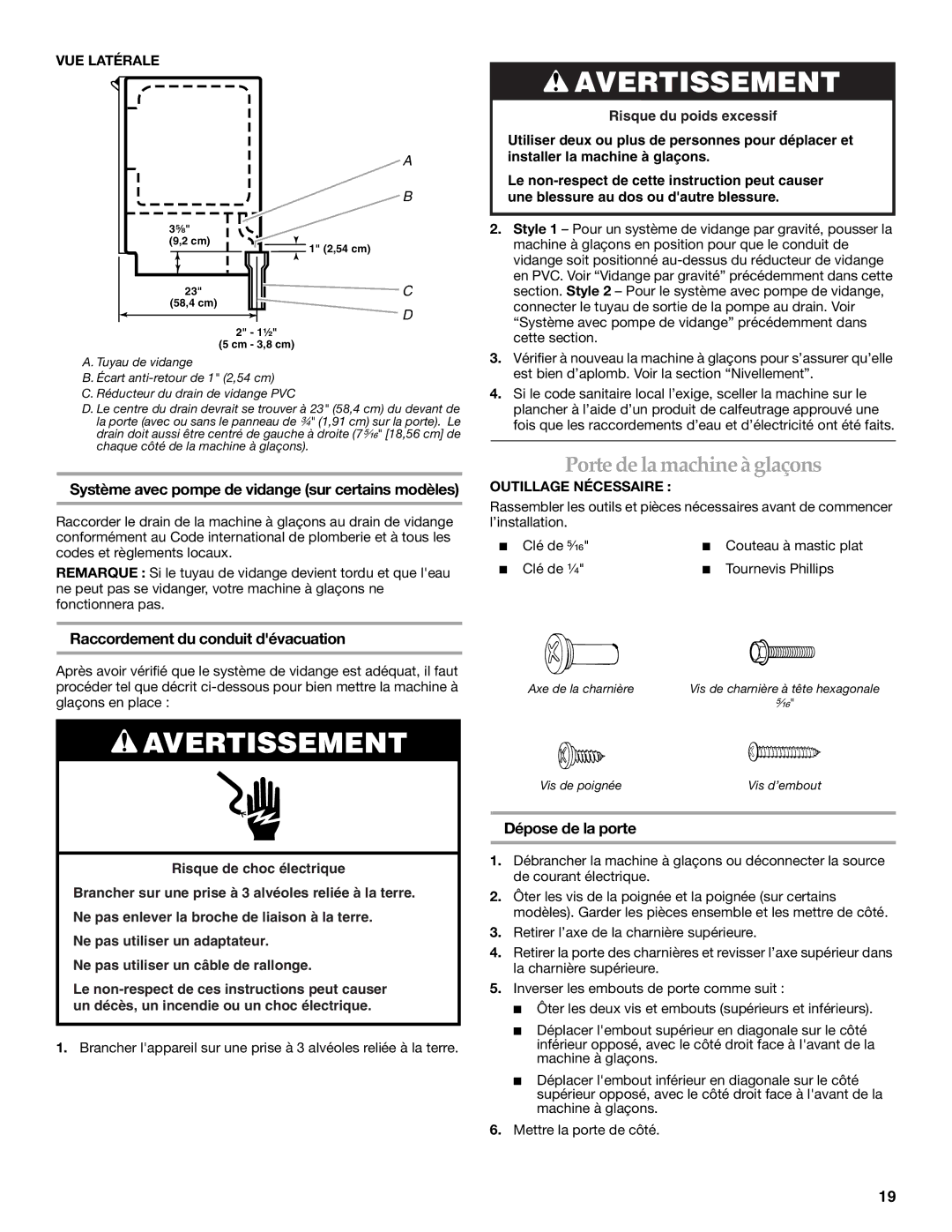 KitchenAid W10136157B manual Porte de la machine à glaçons, Système avec pompe de vidange sur certains modèles 