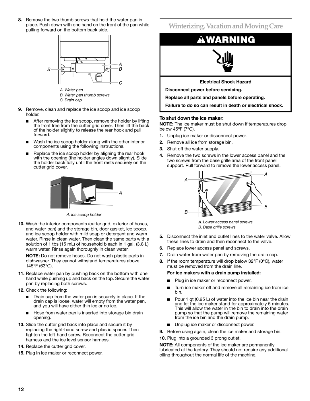 KitchenAid W10136912C manual Winterizing, Vacation and Moving Care, To shut down the ice maker 