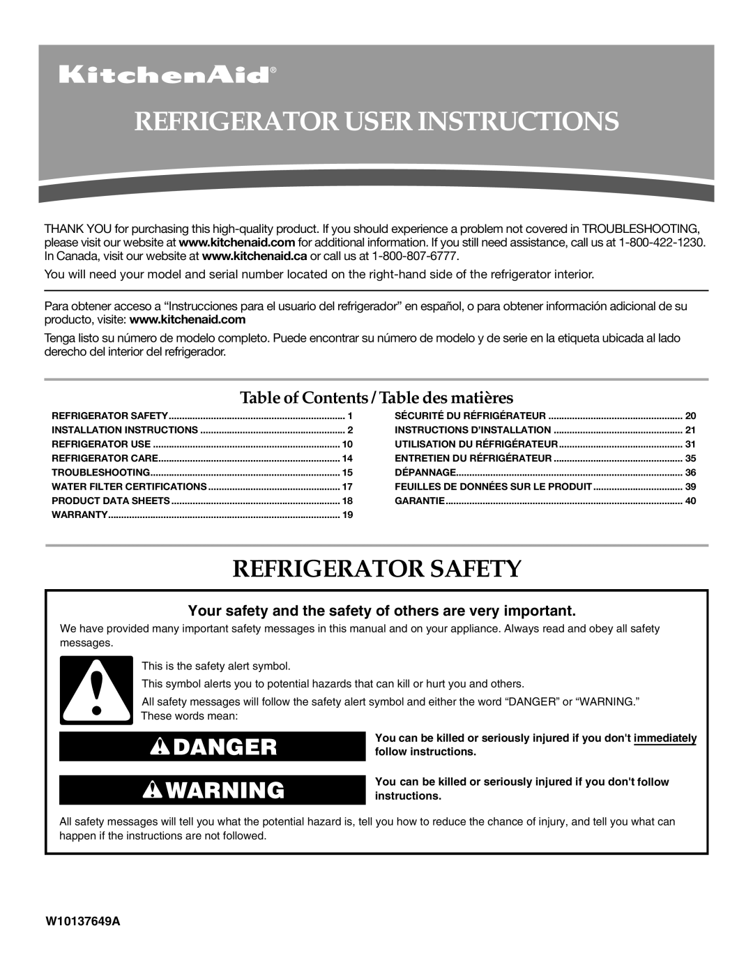 KitchenAid W10137649A installation instructions Refrigerator User Instructions, Refrigerator Safety 