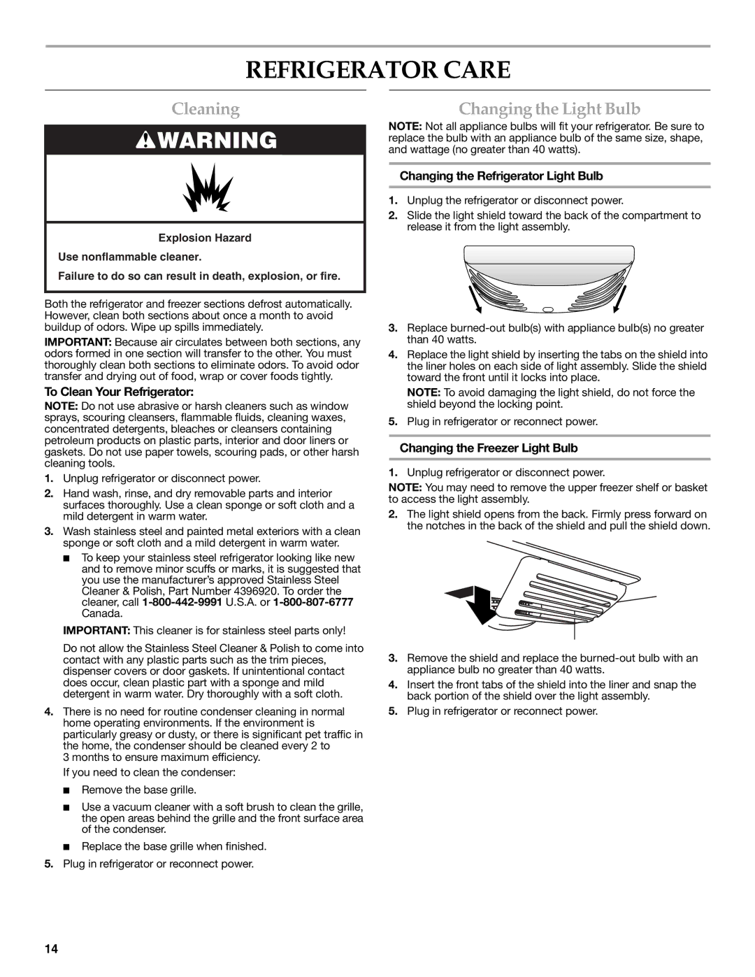 KitchenAid W10137649A installation instructions Refrigerator Care, Cleaning, Changing the Light Bulb 