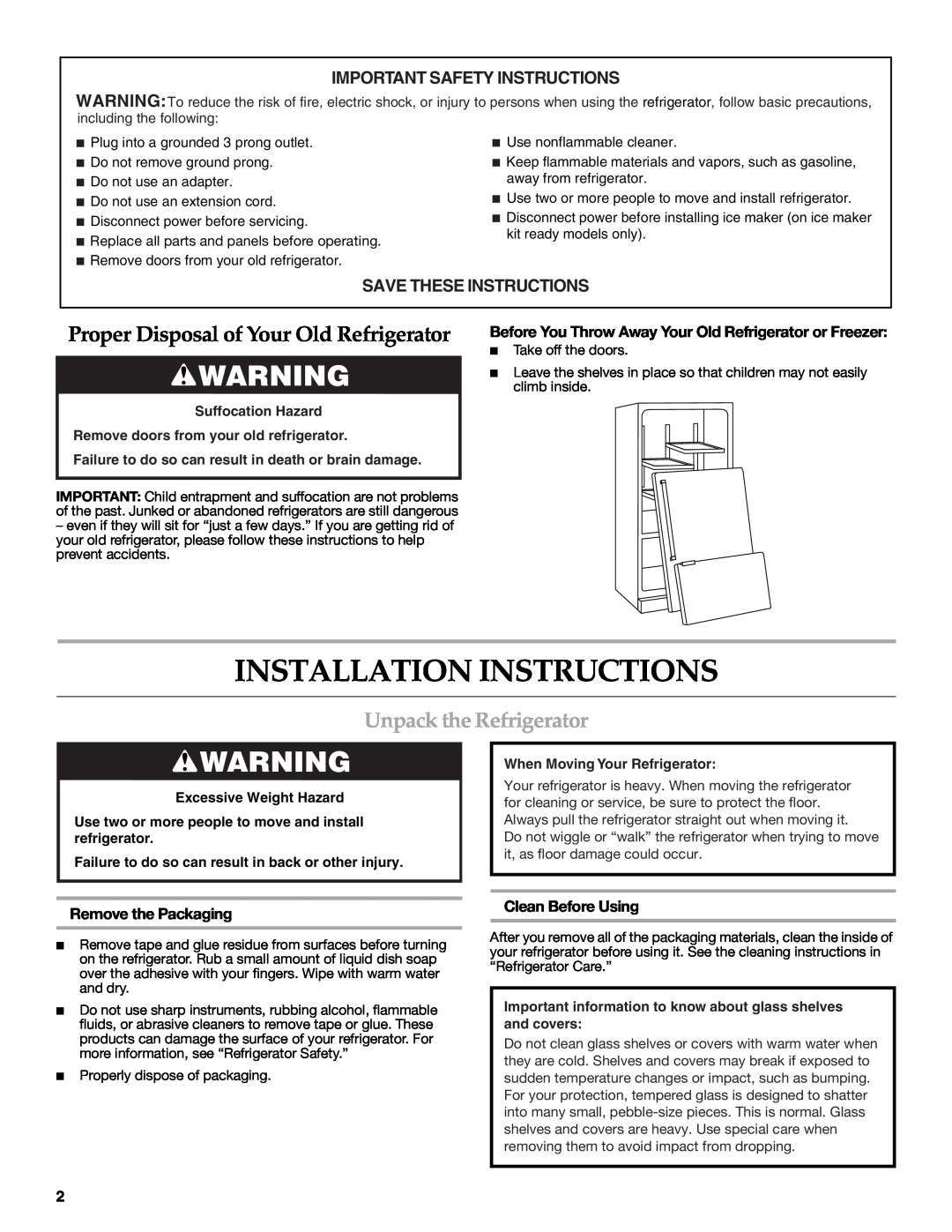 KitchenAid W10137649A Installation Instructions, Proper Disposal of Your Old Refrigerator, Unpack the Refrigerator 