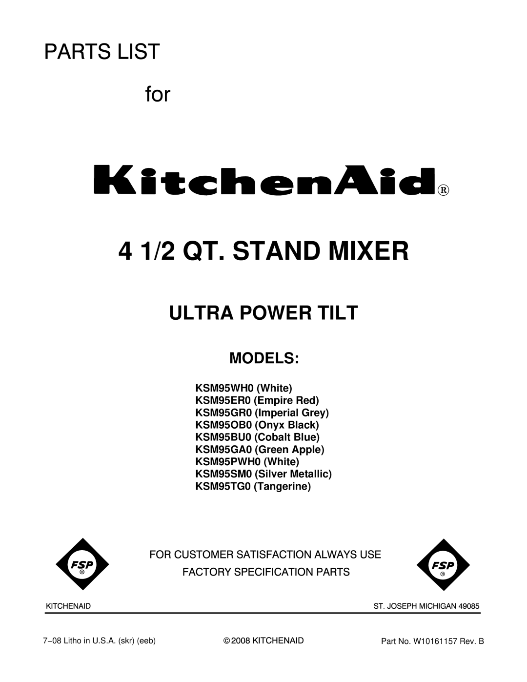 KitchenAid KSM95SM0, W10161157, KSM95WH0, KSM95ER0, KSM95BU0, KSM95TG0, KSM95PWH0, KSM95GR0 manual 2 QT. Stand Mixer, Models 