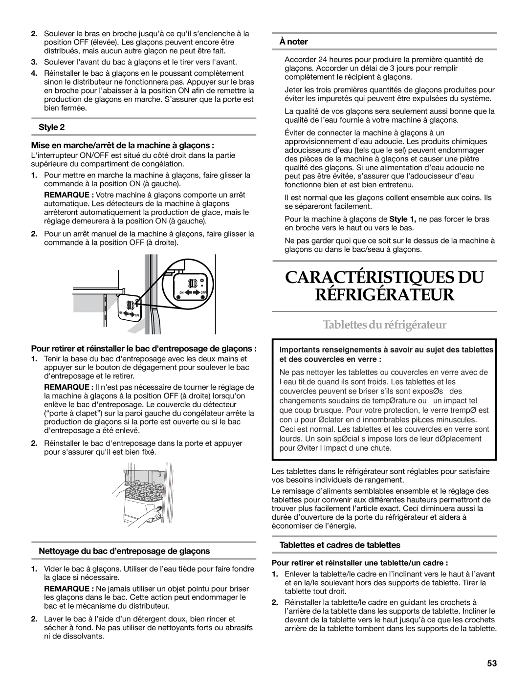 KitchenAid W10161714A Caractéristiques DU Réfrigérateur, Tablettes du réfrigérateur, Tablettes et cadres de tablettes 