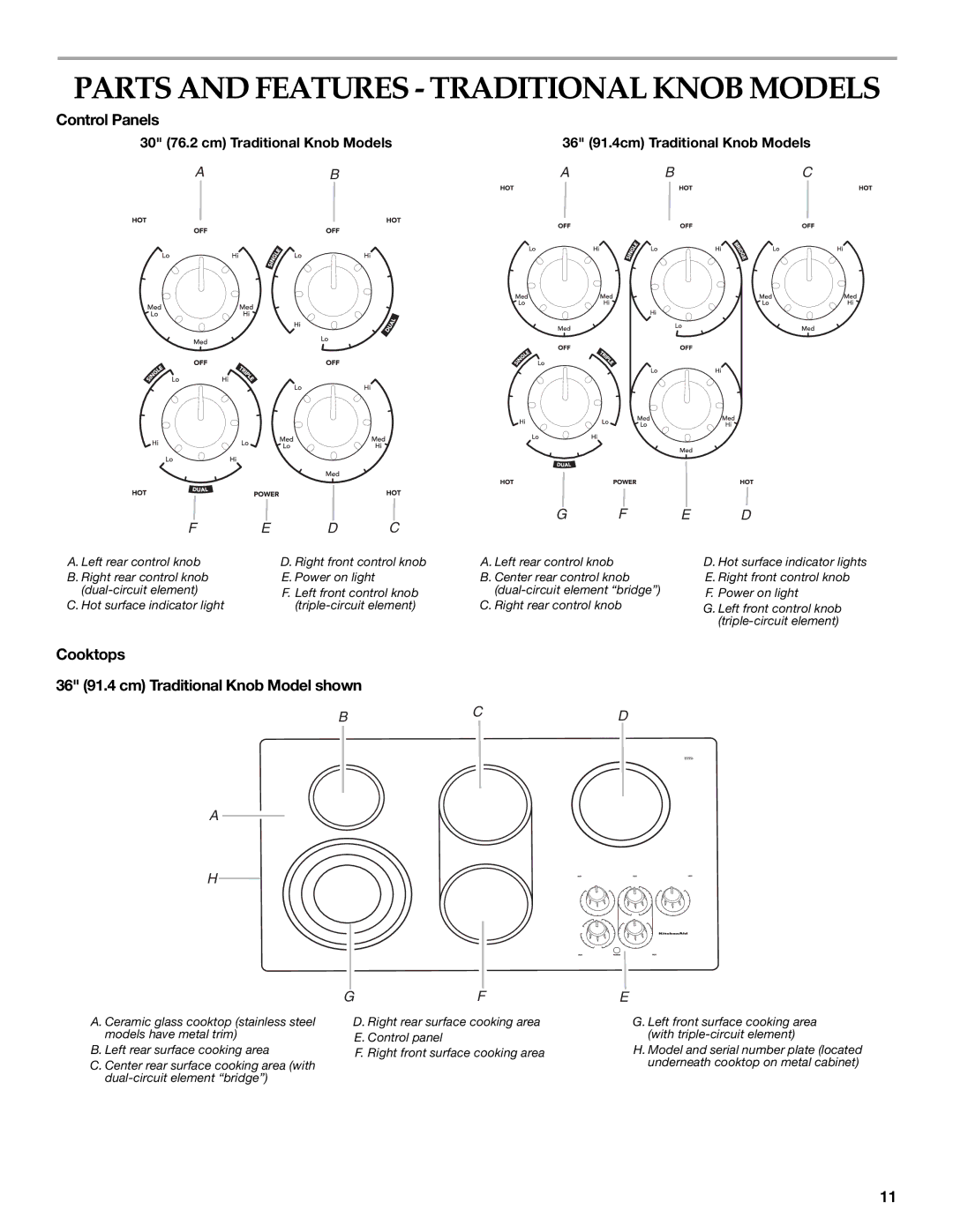 KitchenAid W10162162A manual Parts and Features Traditional Knob Models, Cooktops 36 91.4 cm Traditional Knob Model shown 