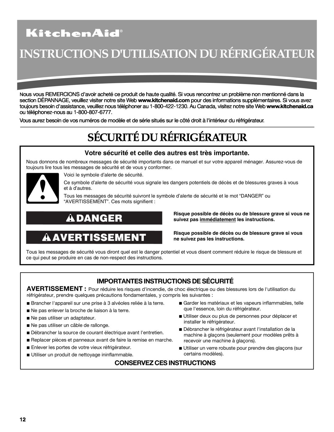 KitchenAid W10162434A warranty Instructions Dutilisation Du Réfrigérateur, Sécurité Du Réfrigérateur, Danger Avertissement 