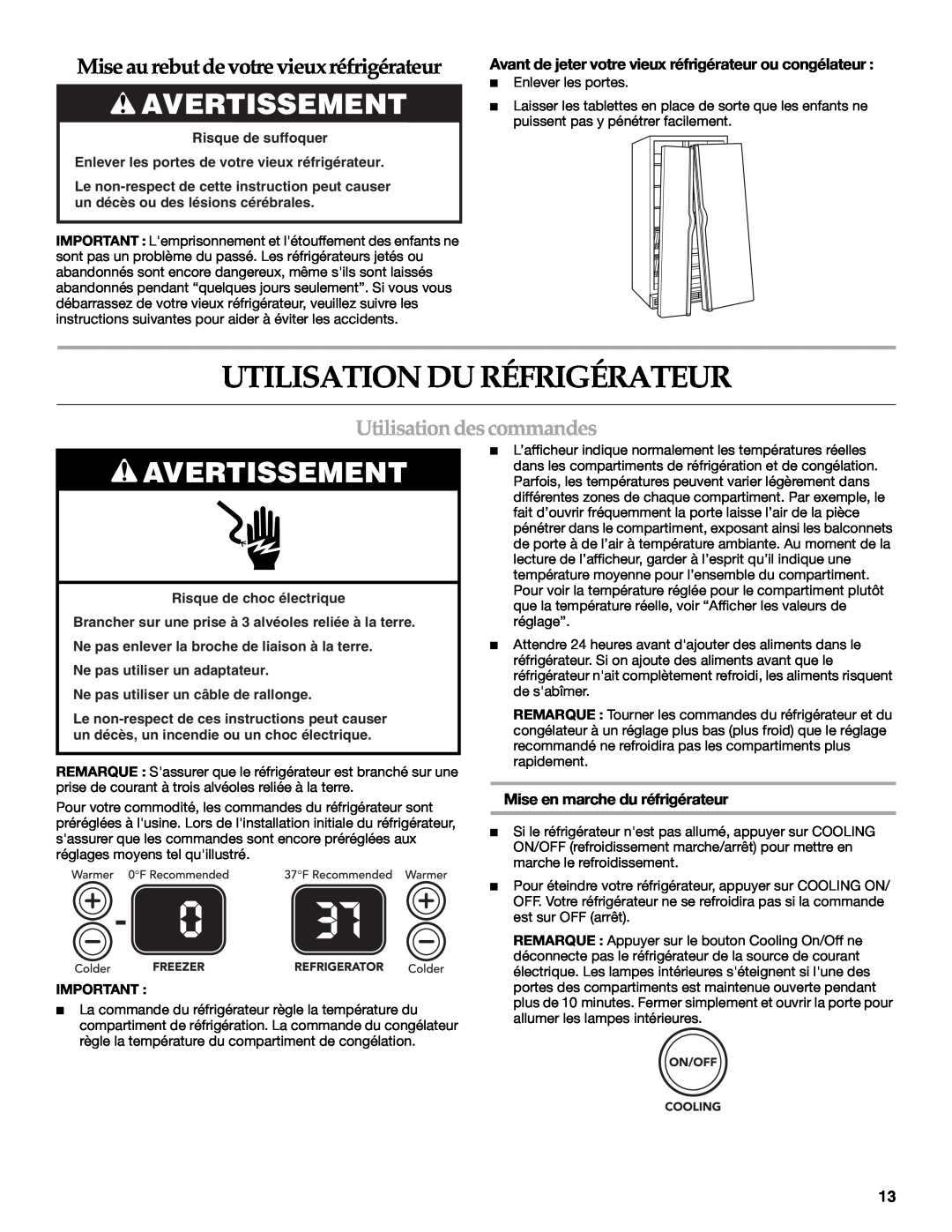 KitchenAid W10162434A warranty Utilisation Du Réfrigérateur, Avertissement, Mise au rebut de votre vieux réfrigérateur 
