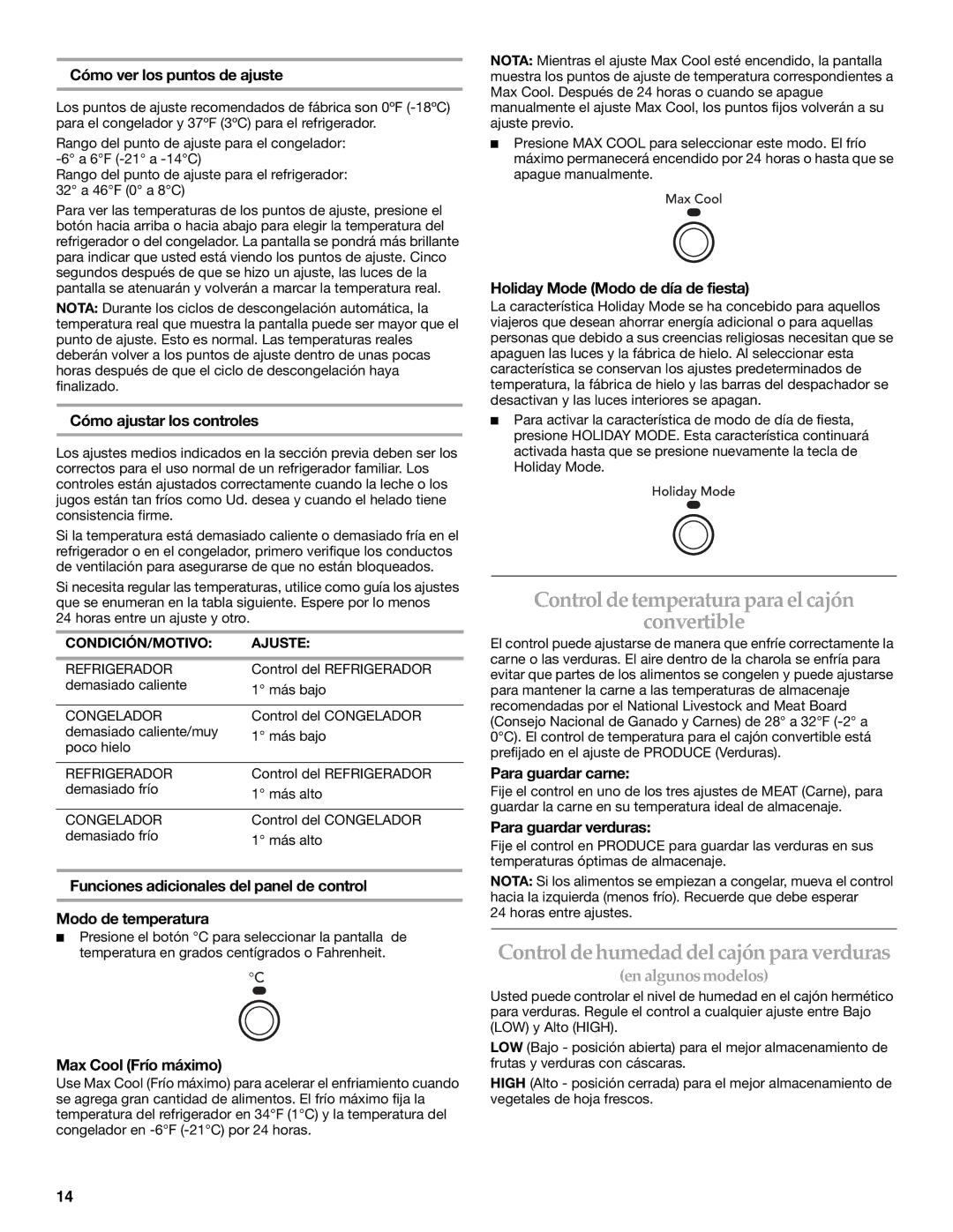 KitchenAid W10162435A warranty Control de temperatura para el cajón Convertible, Controlde humedad del cajón para verduras 