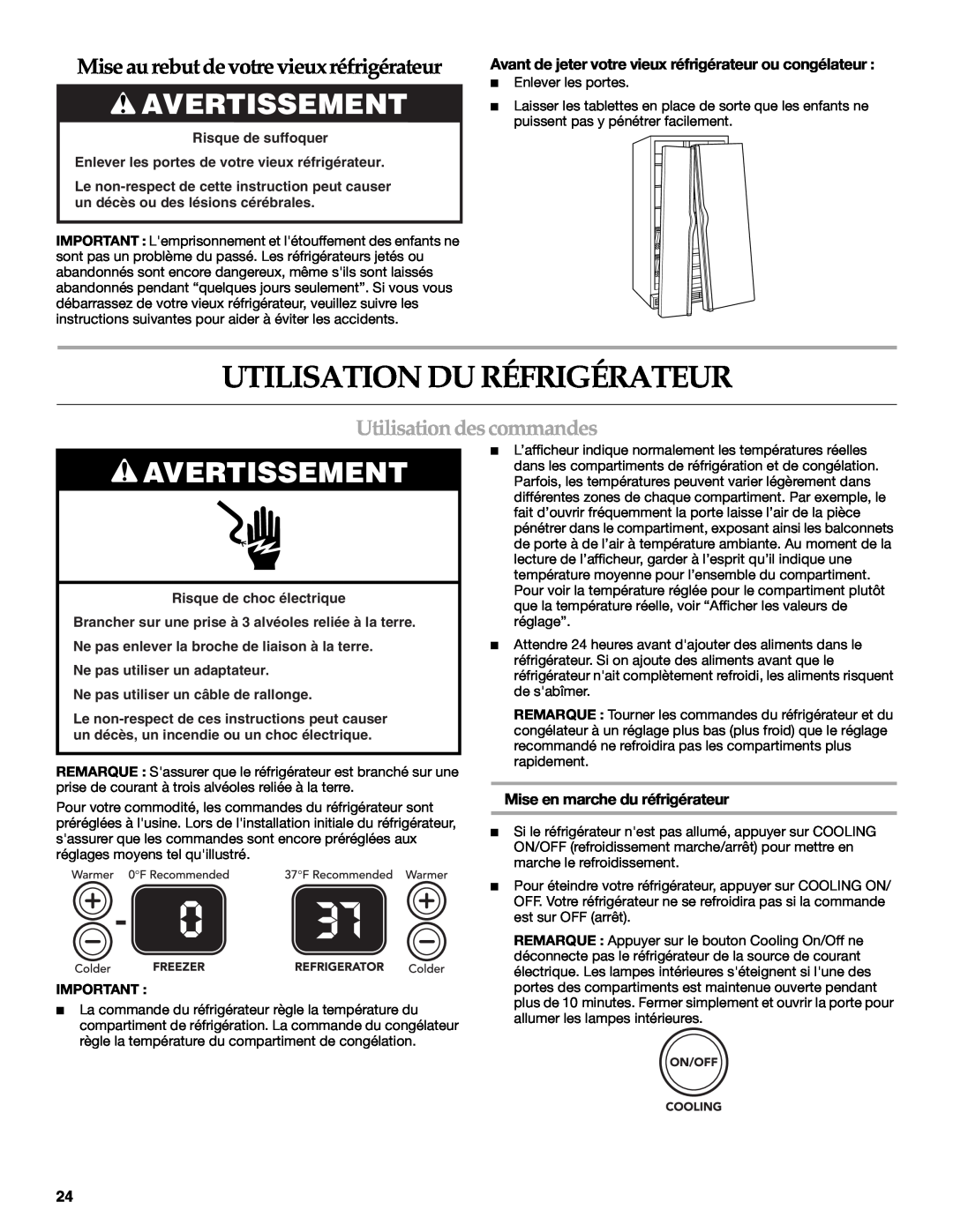 KitchenAid W10162435A warranty Utilisation Du Réfrigérateur, Avertissement, Mise au rebut de votre vieux réfrigérateur 