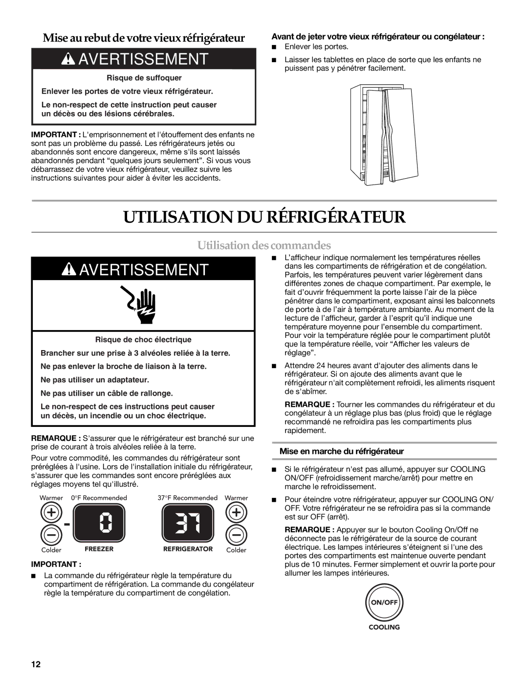 KitchenAid W10162441A, W10162440A Utilisation DU Réfrigérateur, Utilisation des commandes, Mise en marche du réfrigérateur 