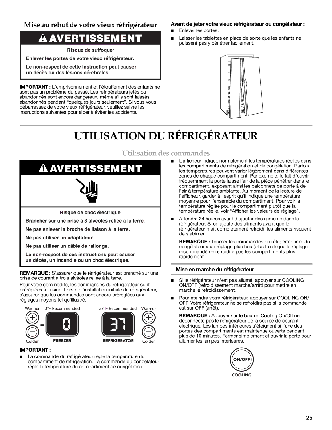 KitchenAid W10162463A, W10162462A Utilisation DU Réfrigérateur, Utilisation des commandes, Mise en marche du réfrigérateur 