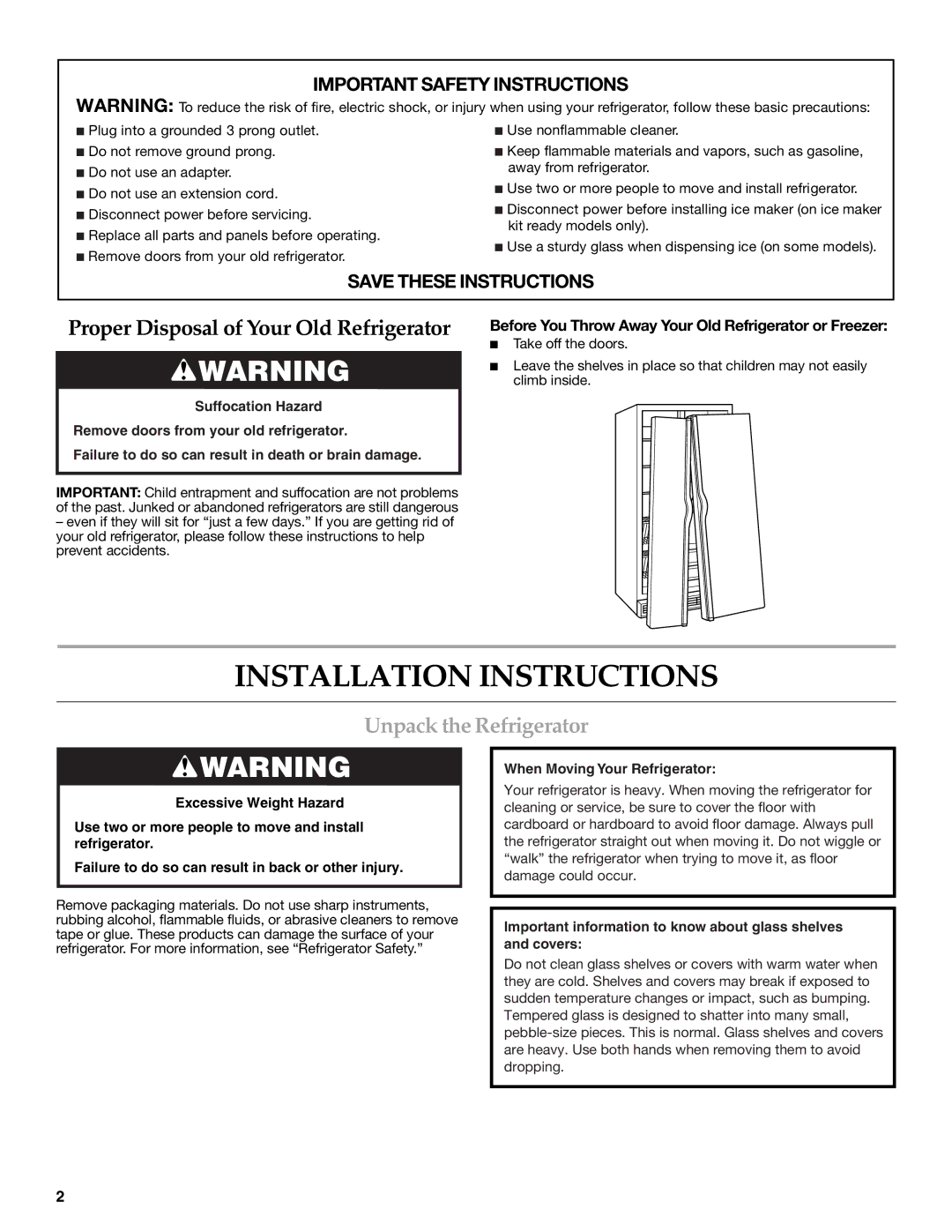 KitchenAid W10162466A, W10162467A installation instructions Installation Instructions, Unpack the Refrigerator 