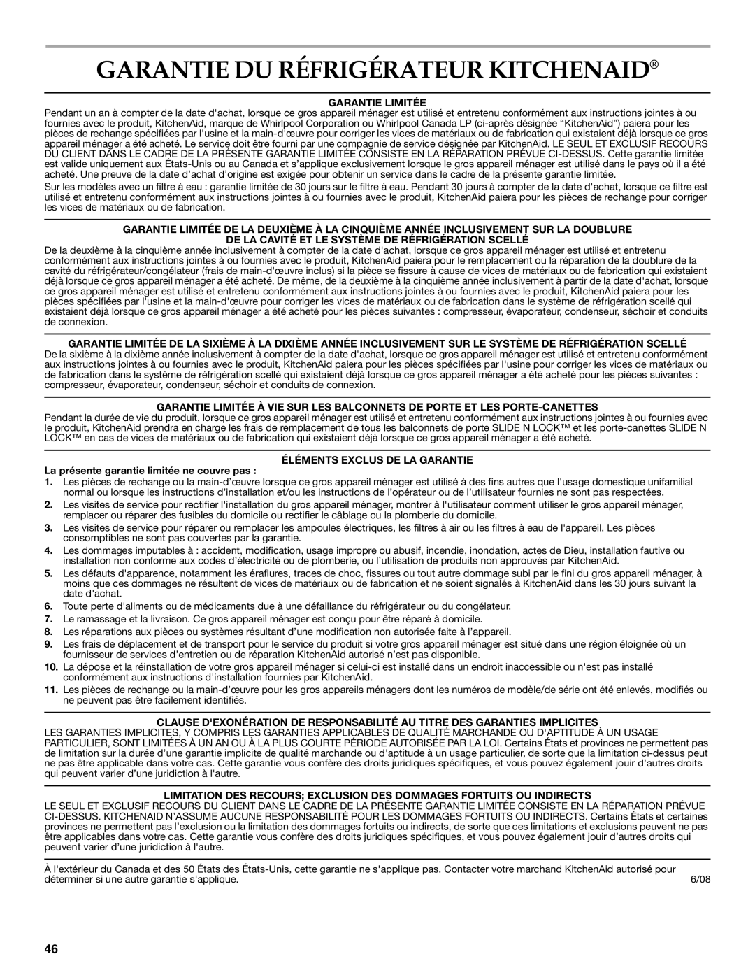 KitchenAid W10162466A, W10162467A installation instructions Garantie DU Réfrigérateur Kitchenaid, Garantie Limitée 