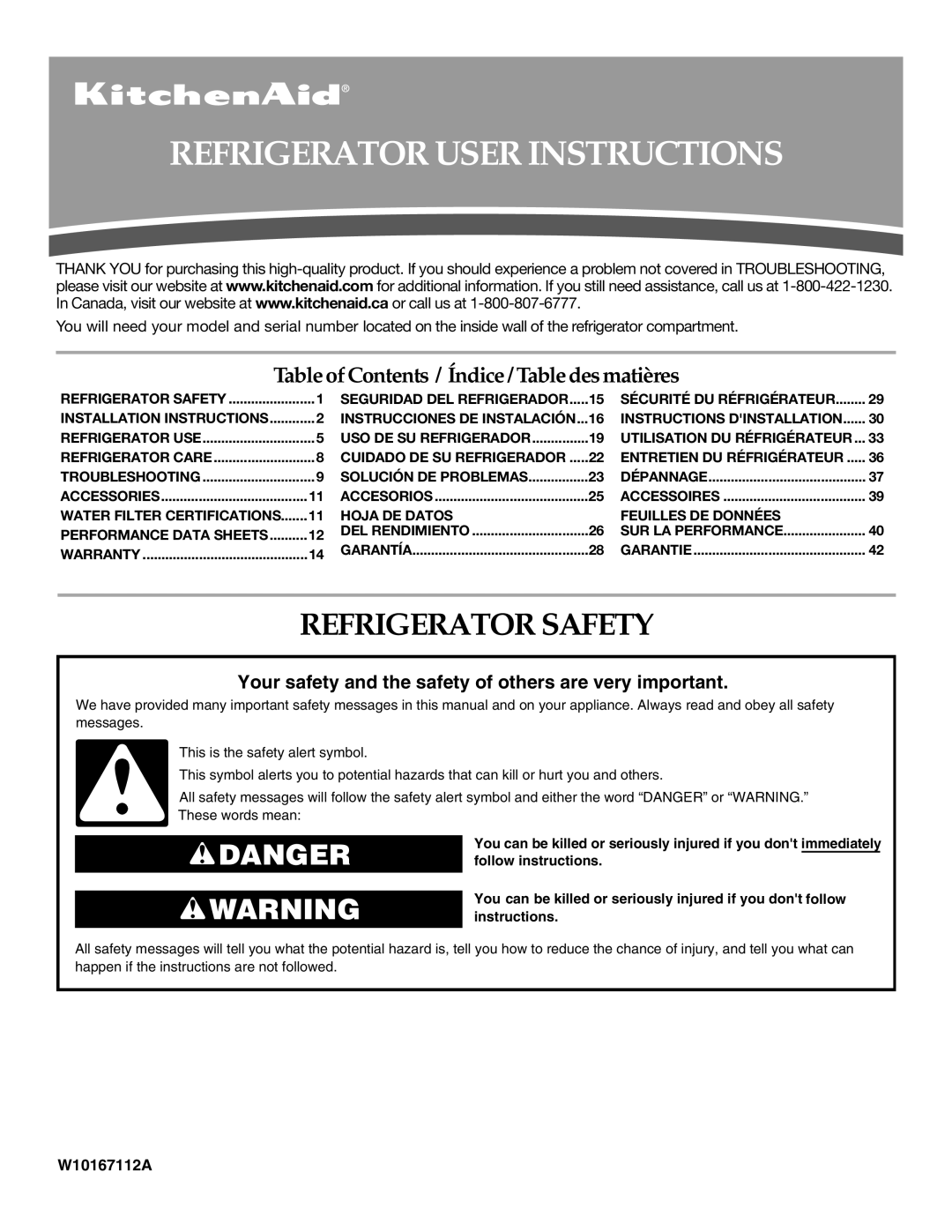 KitchenAid W10167112A, W10167098A installation instructions Refrigerator User Instructions, Refrigerator Safety 