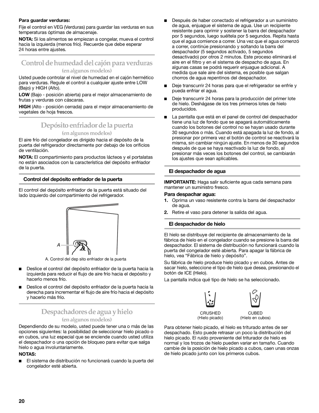 KitchenAid W10167098A, W10167112A Controlde humedad delcajón para verduras, Depósito enfriador de la puerta 