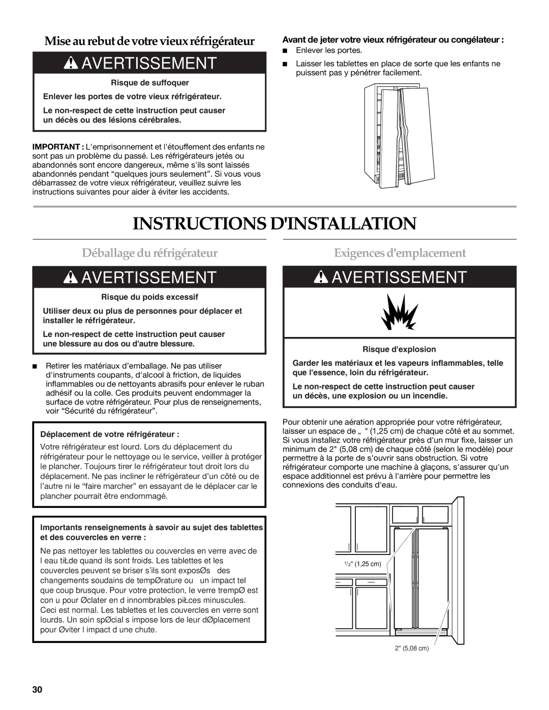 KitchenAid W10167098A, W10167112A Instructions Dinstallation, Déballage du réfrigérateur, Exigences demplacement 