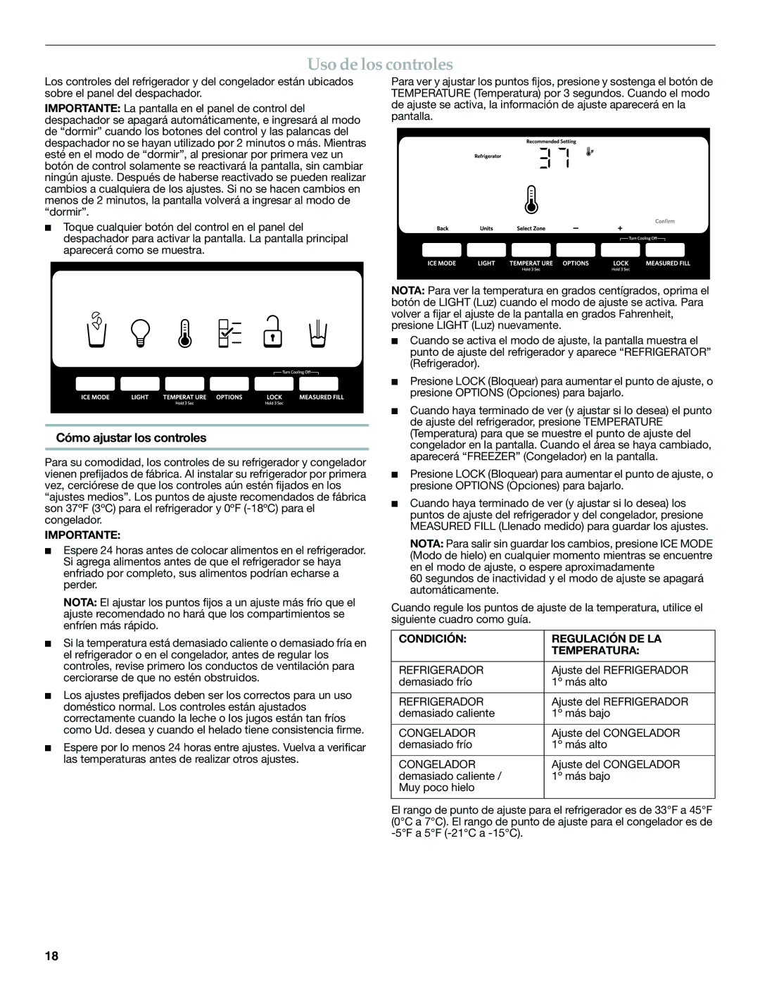 KitchenAid W10168322A Uso de los controles, Cómo ajustar los controles, Importante, Condición Regulación DE LA Temperatura 