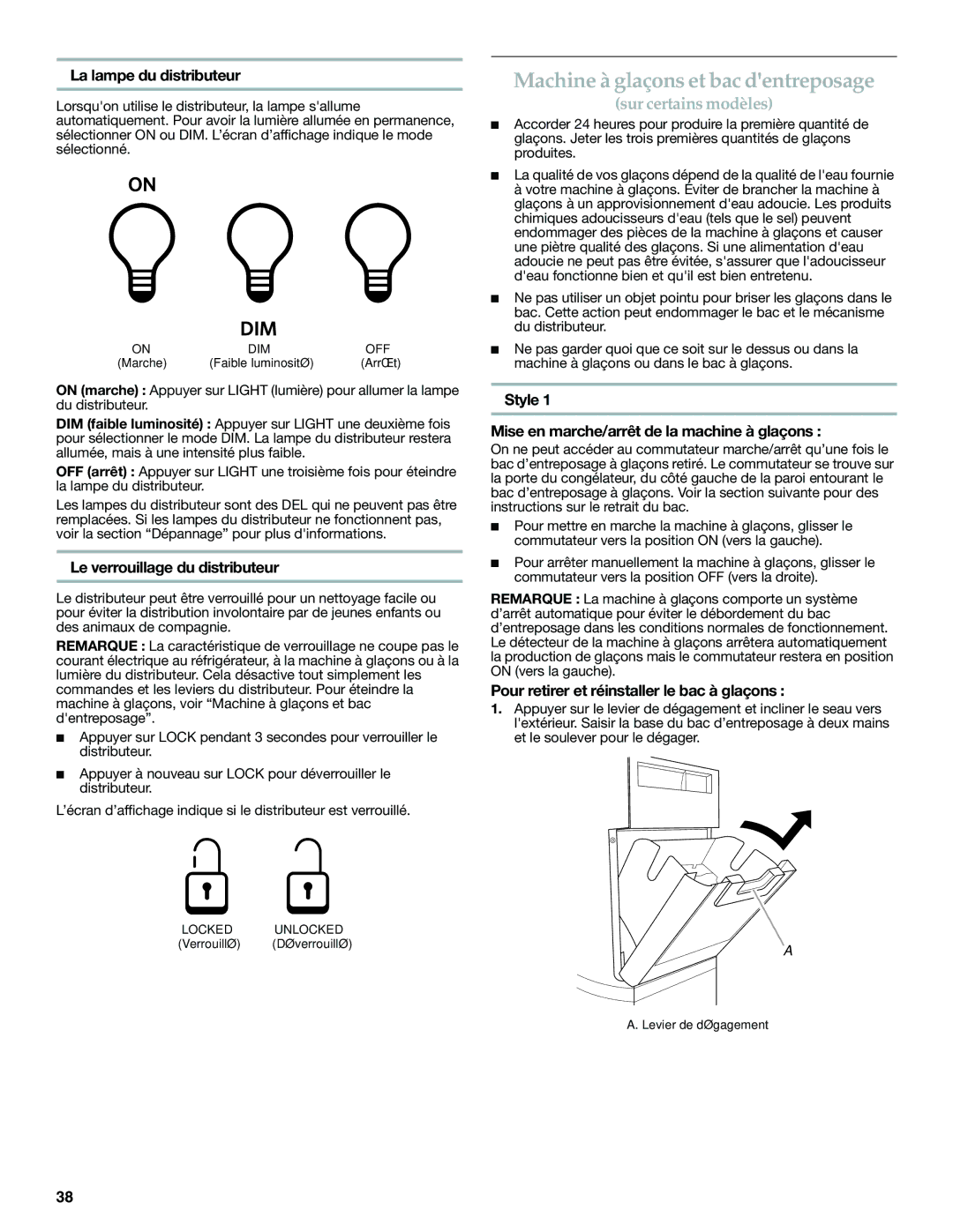 KitchenAid W10168322A Machine à glaçons et bac dentreposage, La lampe du distributeur, Le verrouillage du distributeur 