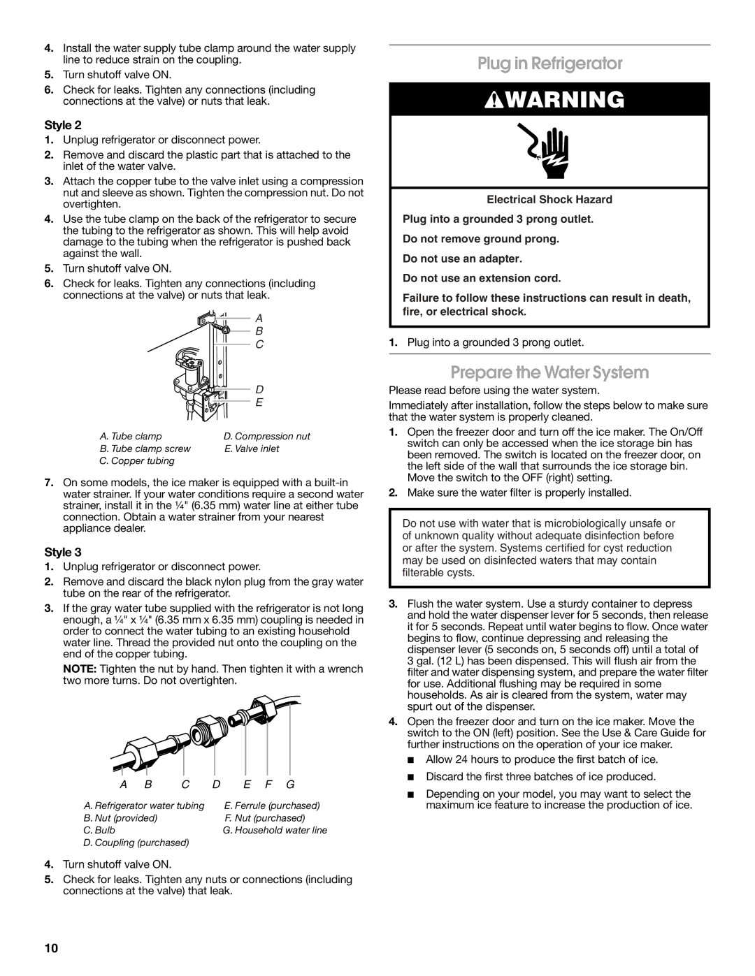 KitchenAid W10168334A installation instructions Plug in Refrigerator, Prepare the Water System 