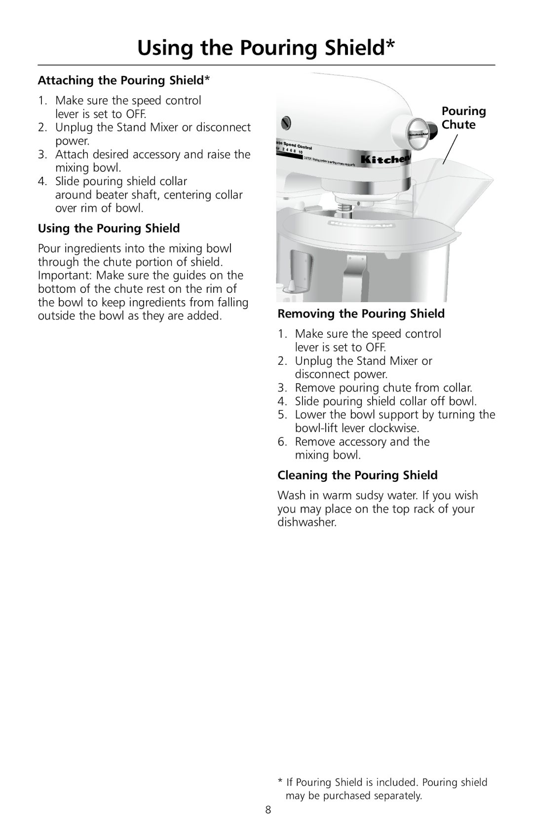 KitchenAid KSM8990OB, W10171783A, KSMc50, KSM8990WH, KSM8990ER, 6397dZw608 manual Using the Pouring Shield 