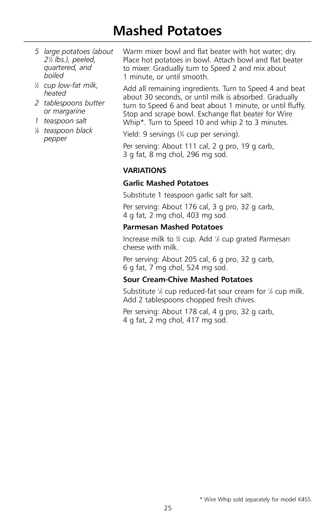 KitchenAid KSM8990ER, KSMc50 Teaspoon salt ⁄8 teaspoon black pepper, Garlic Mashed Potatoes, Parmesan Mashed Potatoes 