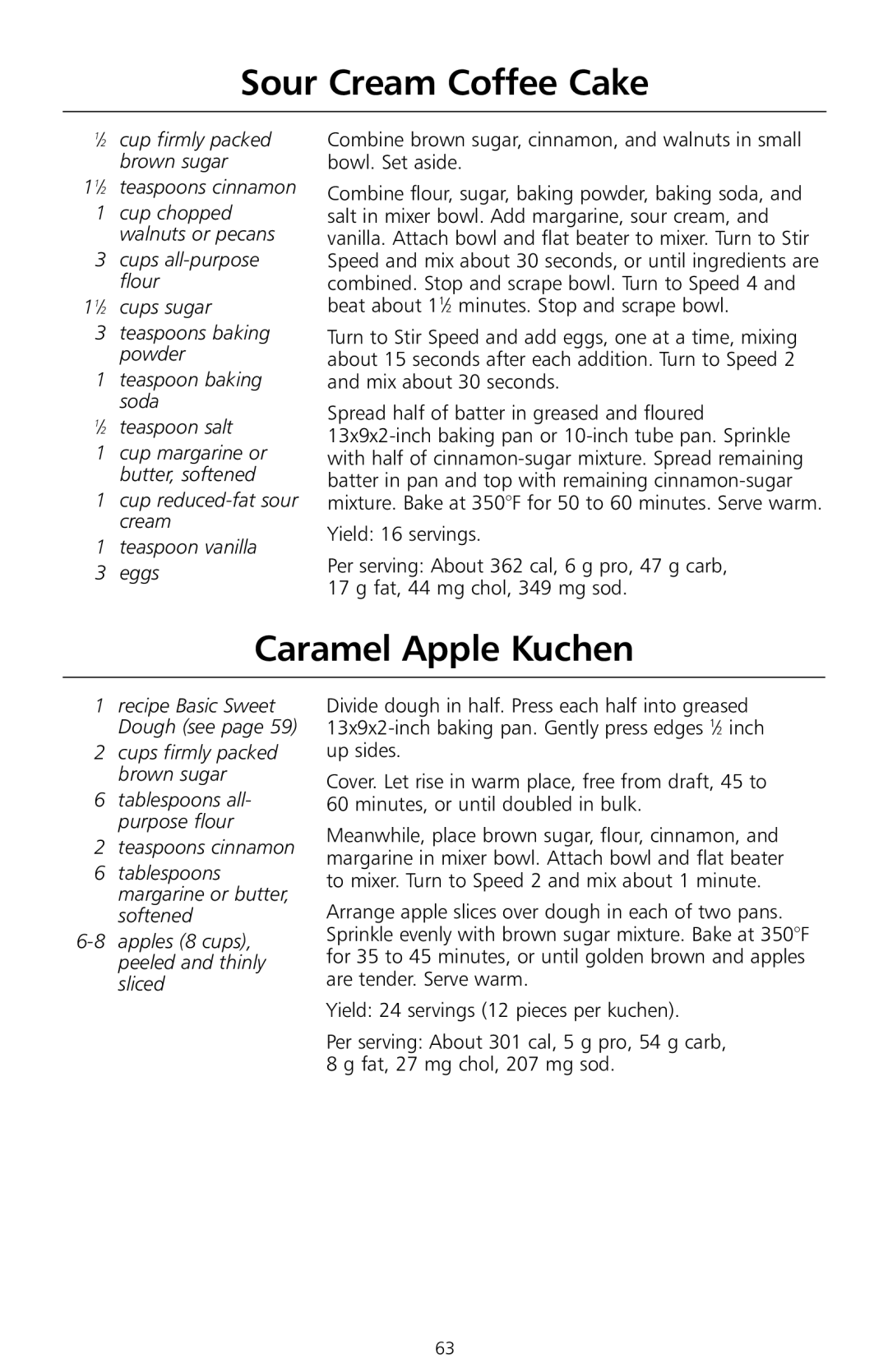 KitchenAid 6397dZw608 manual Sour Cream Coffee Cake, Caramel Apple Kuchen, Cup reduced-fat sour cream Teaspoon vanilla Eggs 