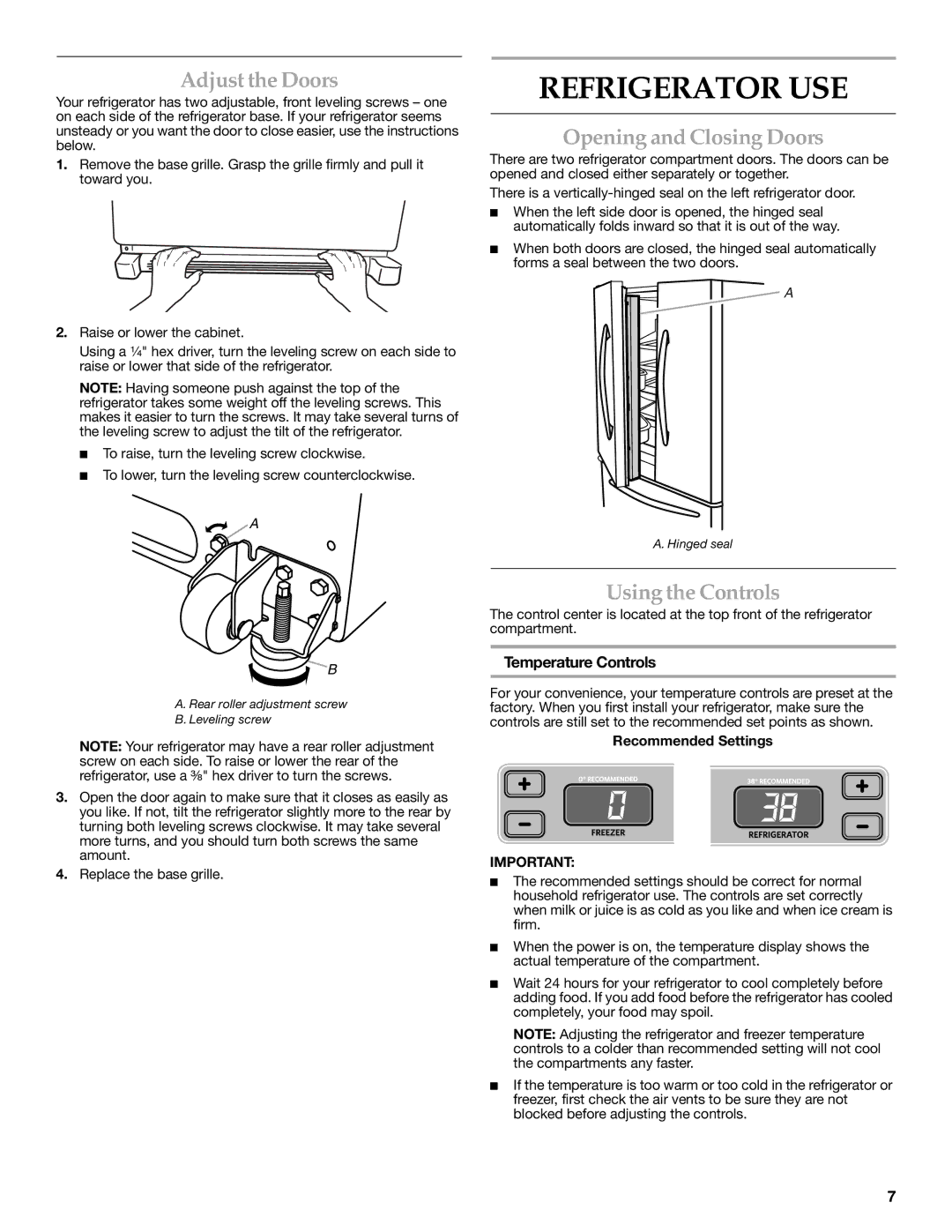 KitchenAid W10183203A Refrigerator USE, Adjust the Doors, Opening and Closing Doors, Using the Controls 