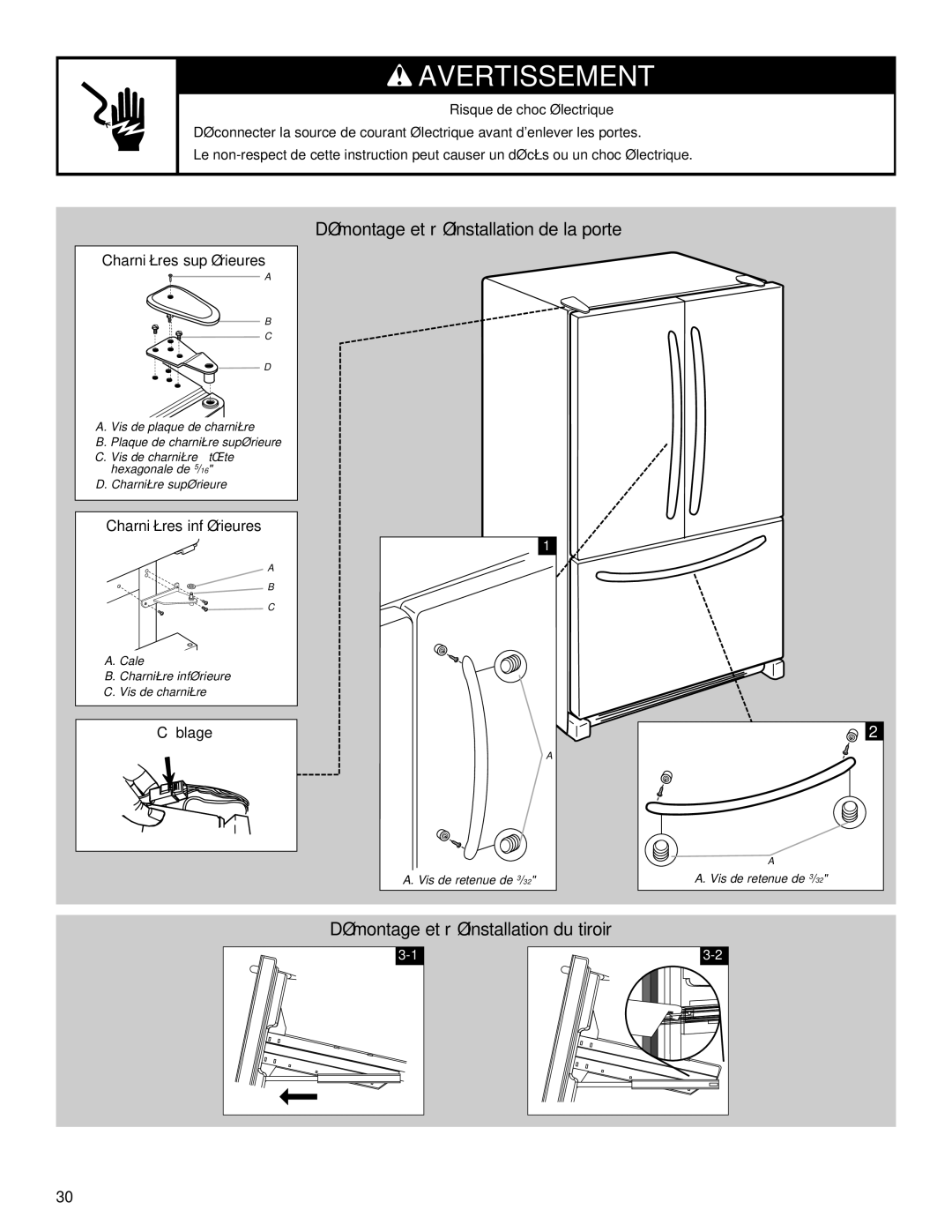 KitchenAid W10187310A, KBFA25ERSS01, KBFA20ERSS01 manual Démontage et réinstallation de la porte, Charnières supérieures 