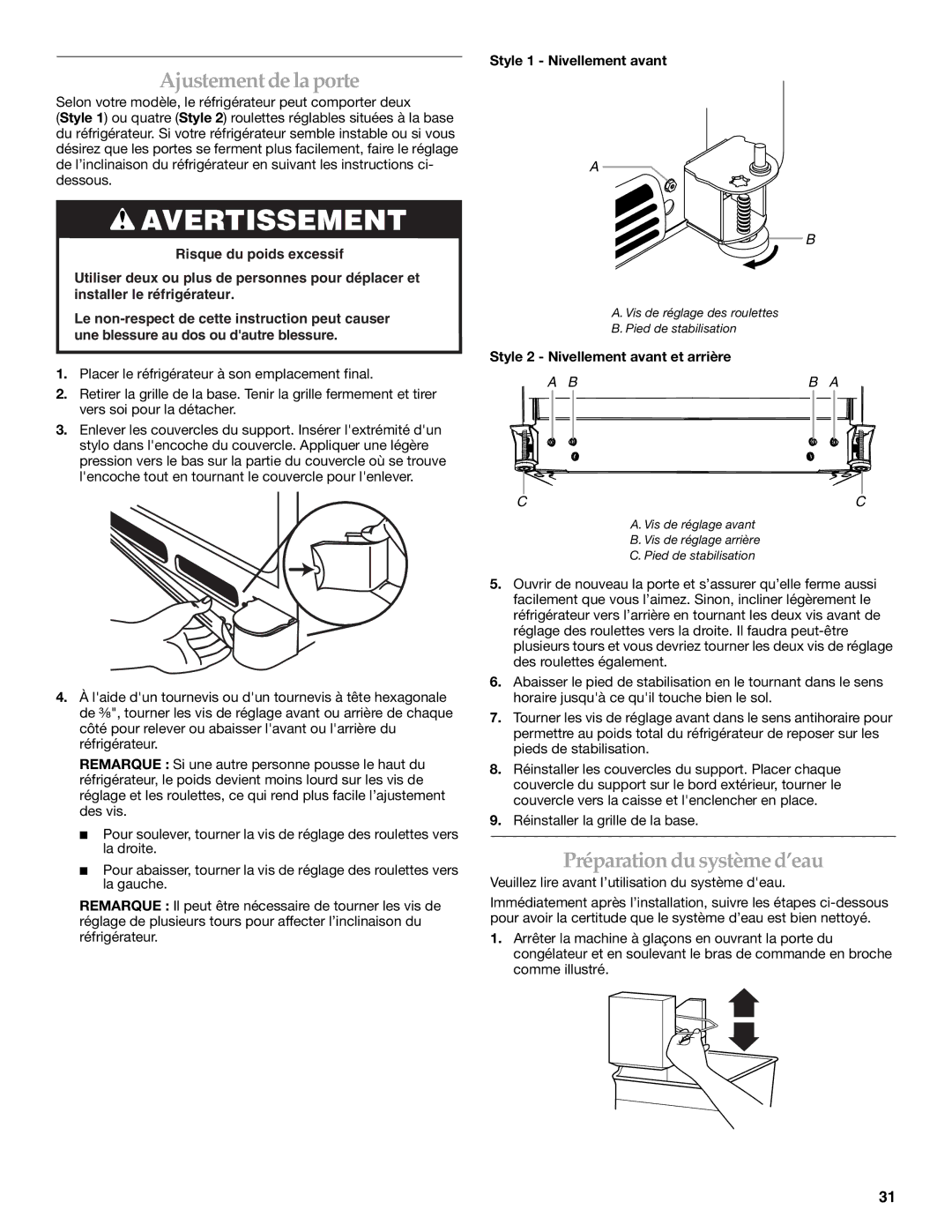 KitchenAid KBFA25ERSS01, W10187310A manual Ajustementde la porte, Préparation du système d’eau, Style 1 Nivellement avant 