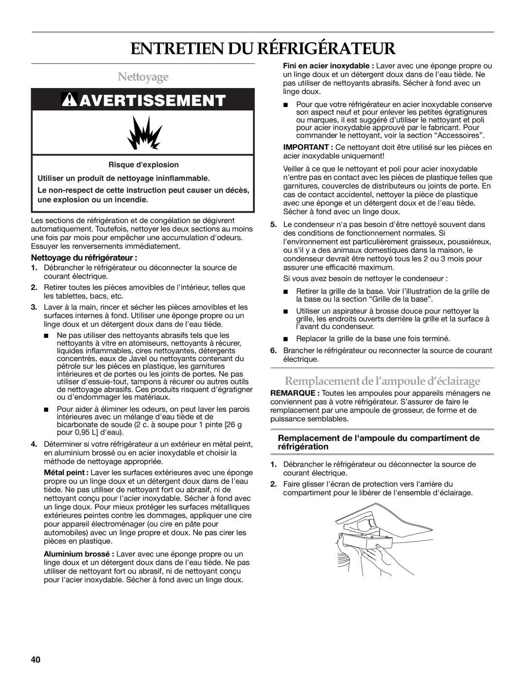 KitchenAid KBFA25ERSS01, W10187310A manual Entretien DU Réfrigérateur, Nettoyage, Remplacement de l’ampoule d’éclairage 