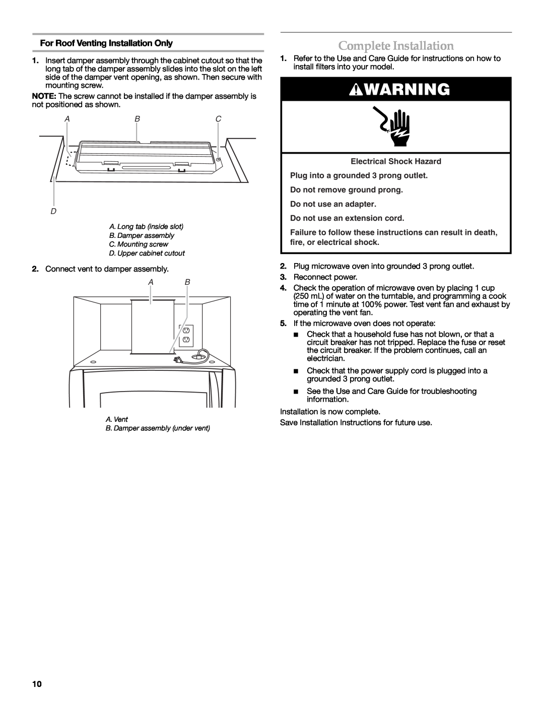 KitchenAid W10190011A Complete Installation, Abc D, For Roof Venting Installation Only, Do not use an extension cord 
