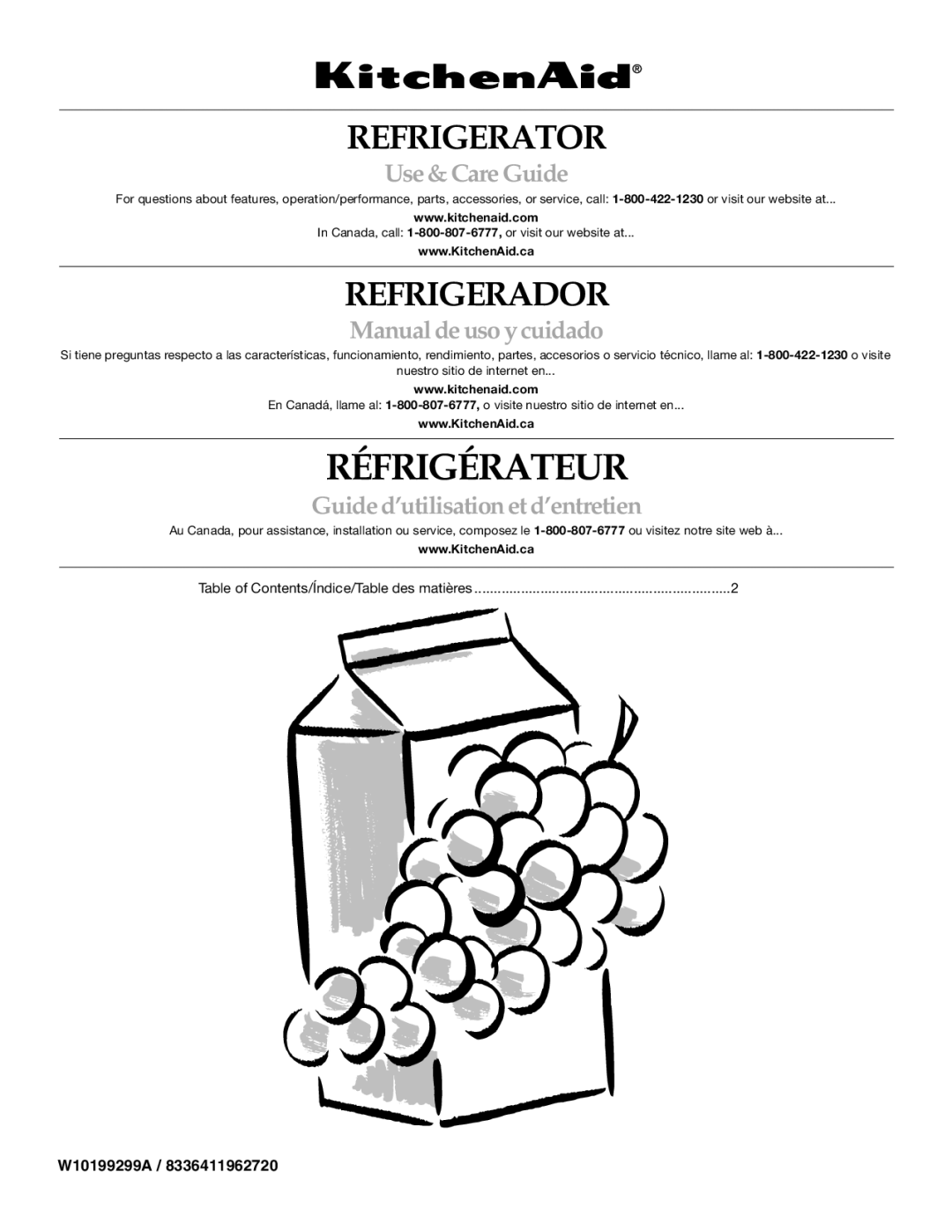 KitchenAid W10199299A / 8336411962720 manual Refrigerator, Table of Contents/Índice/Table des matières 