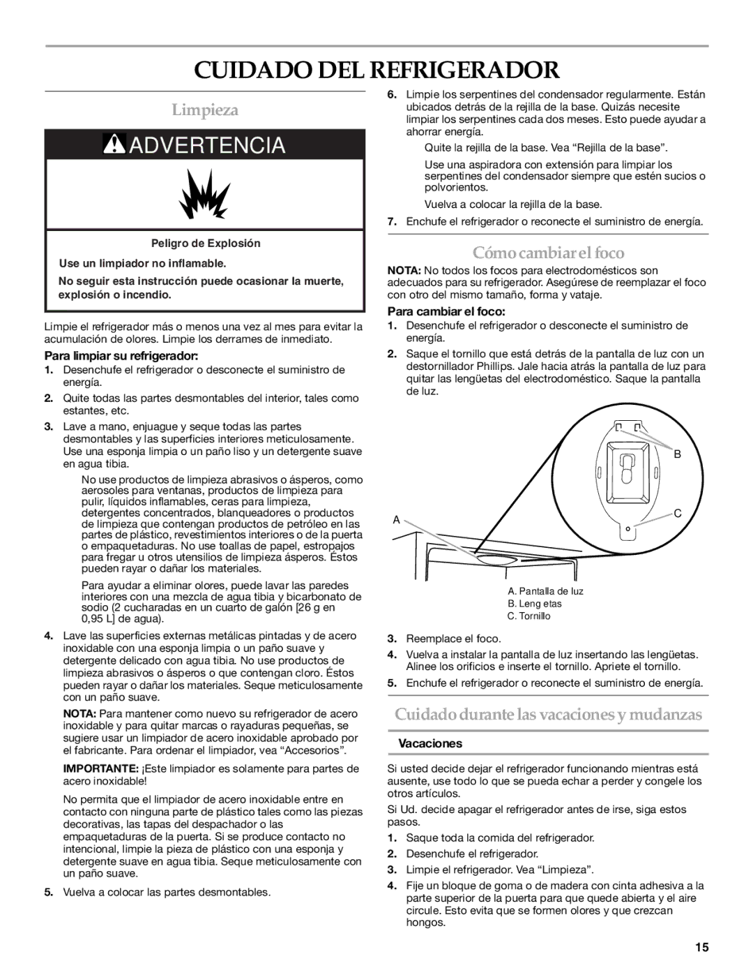 KitchenAid W10199299A / 8336411962720 manual Cuidado DEL Refrigerador, Limpieza, Cómocambiar el foco 