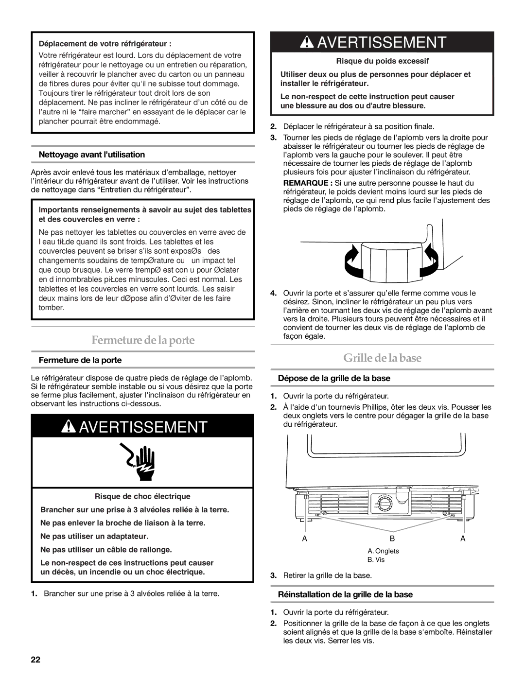 KitchenAid W10199299A / 8336411962720 manual Fermeturedelaporte, Grilledelabase 