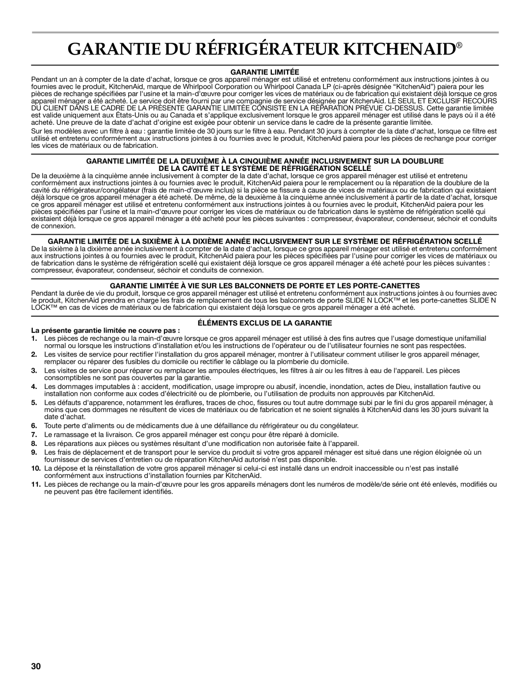 KitchenAid W10206410A, W10206411A installation instructions Garantie DU Réfrigérateur Kitchenaid, Garantie Limitée 