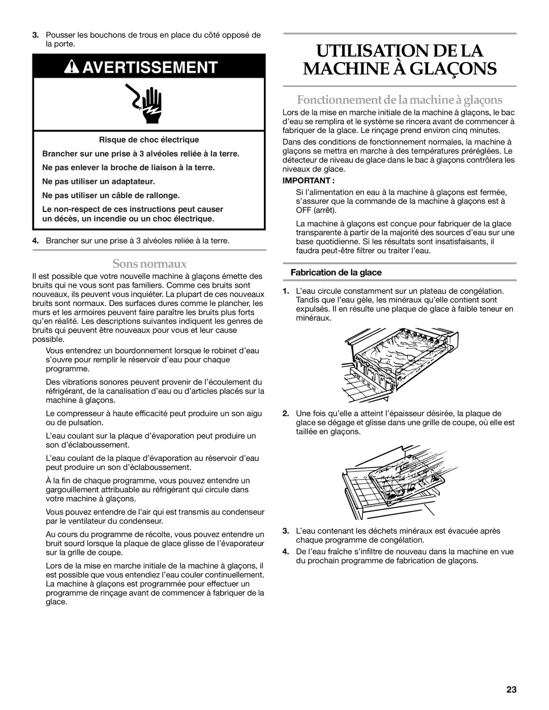 KitchenAid W10206423A manual Utilisation DE LA Machine À Glaçons, Sons normaux, Fonctionnement de la machine à glaçons 