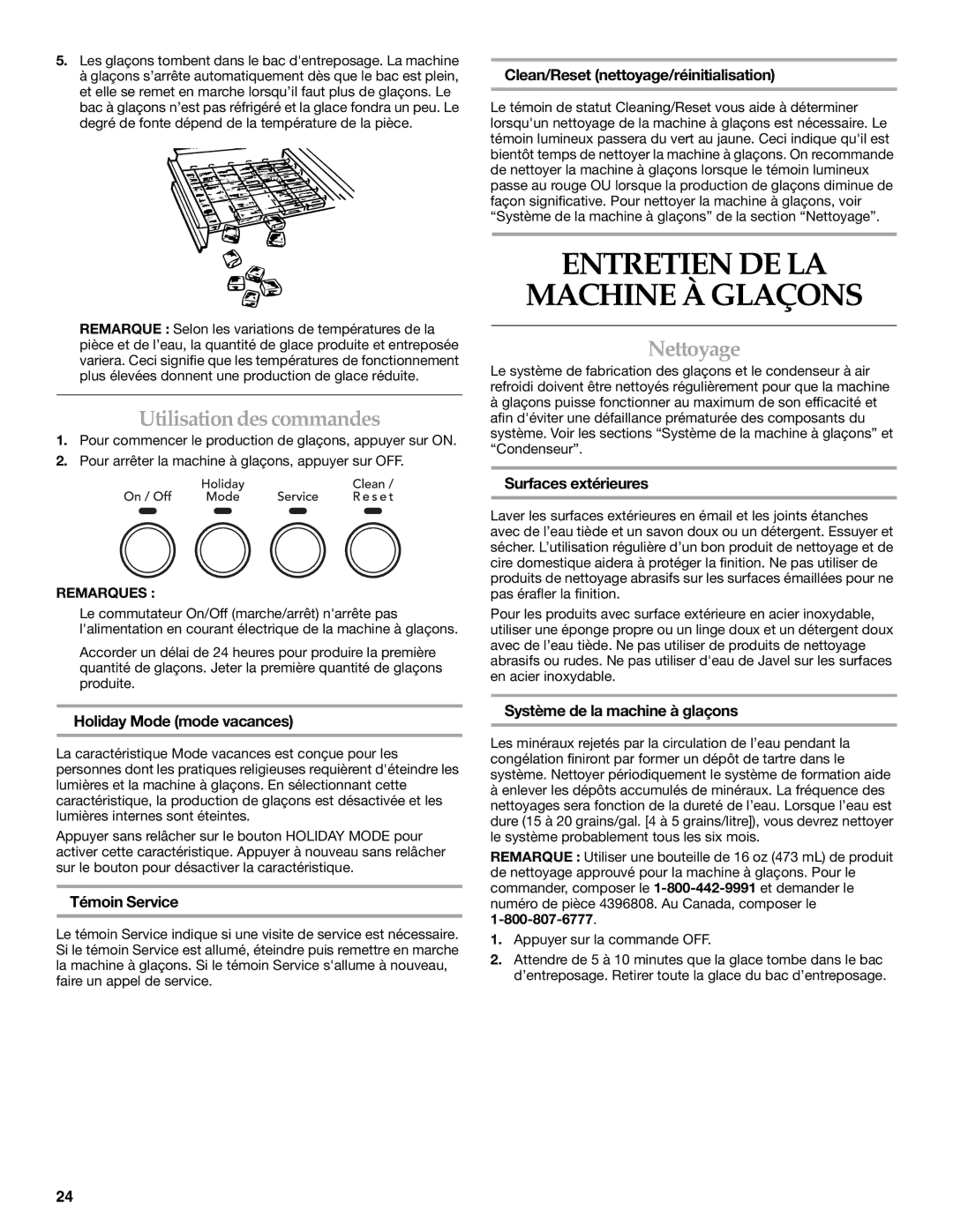 KitchenAid W10206423A manual Entretien DE LA Machine À Glaçons, Utilisation des commandes, Nettoyage 