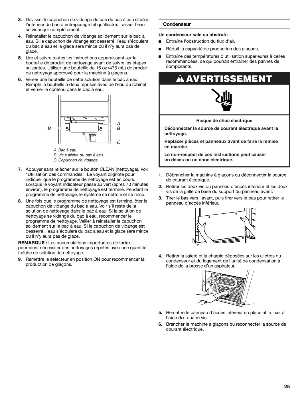 KitchenAid W10206423A manual Condenseur, Un condenseur sale ou obstrué 