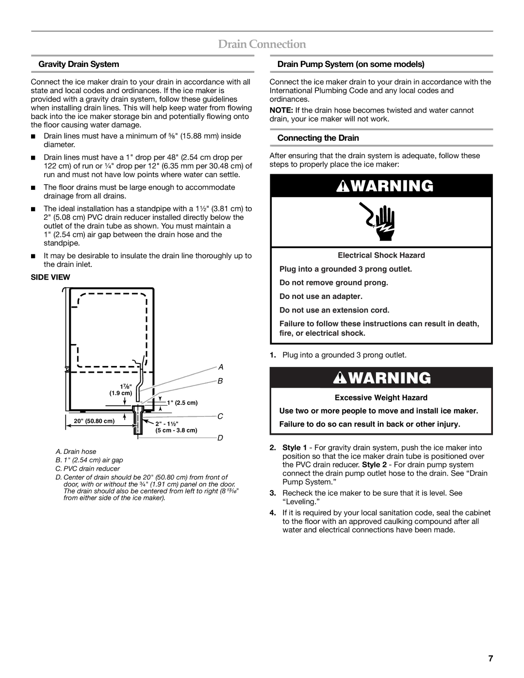 KitchenAid W10206425A manual Drain Connection, Gravity Drain System, Drain Pump System on some models, Connecting the Drain 